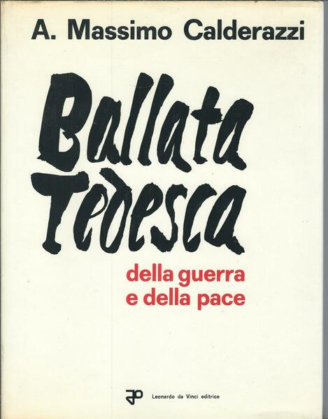 BALLATA TEDESCA DELLA GUERRA E DELLA PACE