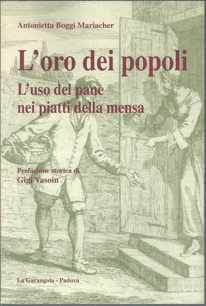 L'ORO DEI POPOLI - L'USO DEL PANE NEI PIATTI DELLA …