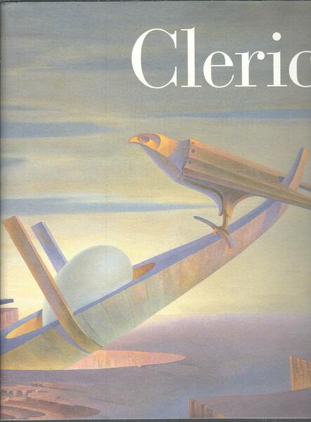 CLERICI - OPERE 1928 - 1992