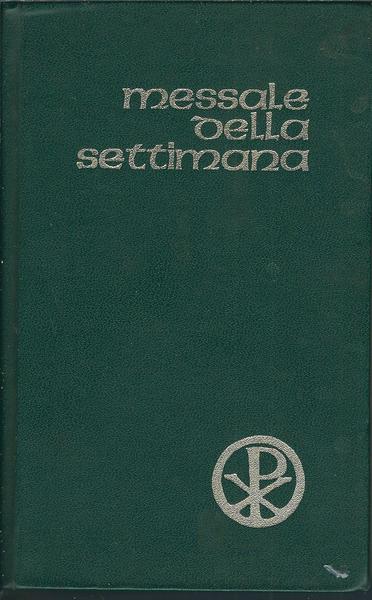 MESSALE DELLA SETTIMANA