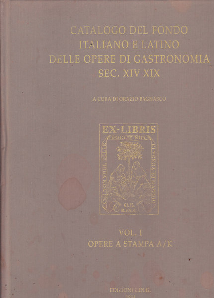 CATALOGO DEL FONDO ITALIANO E LATINO DELLE OPERE DI GASTRONOMIA …
