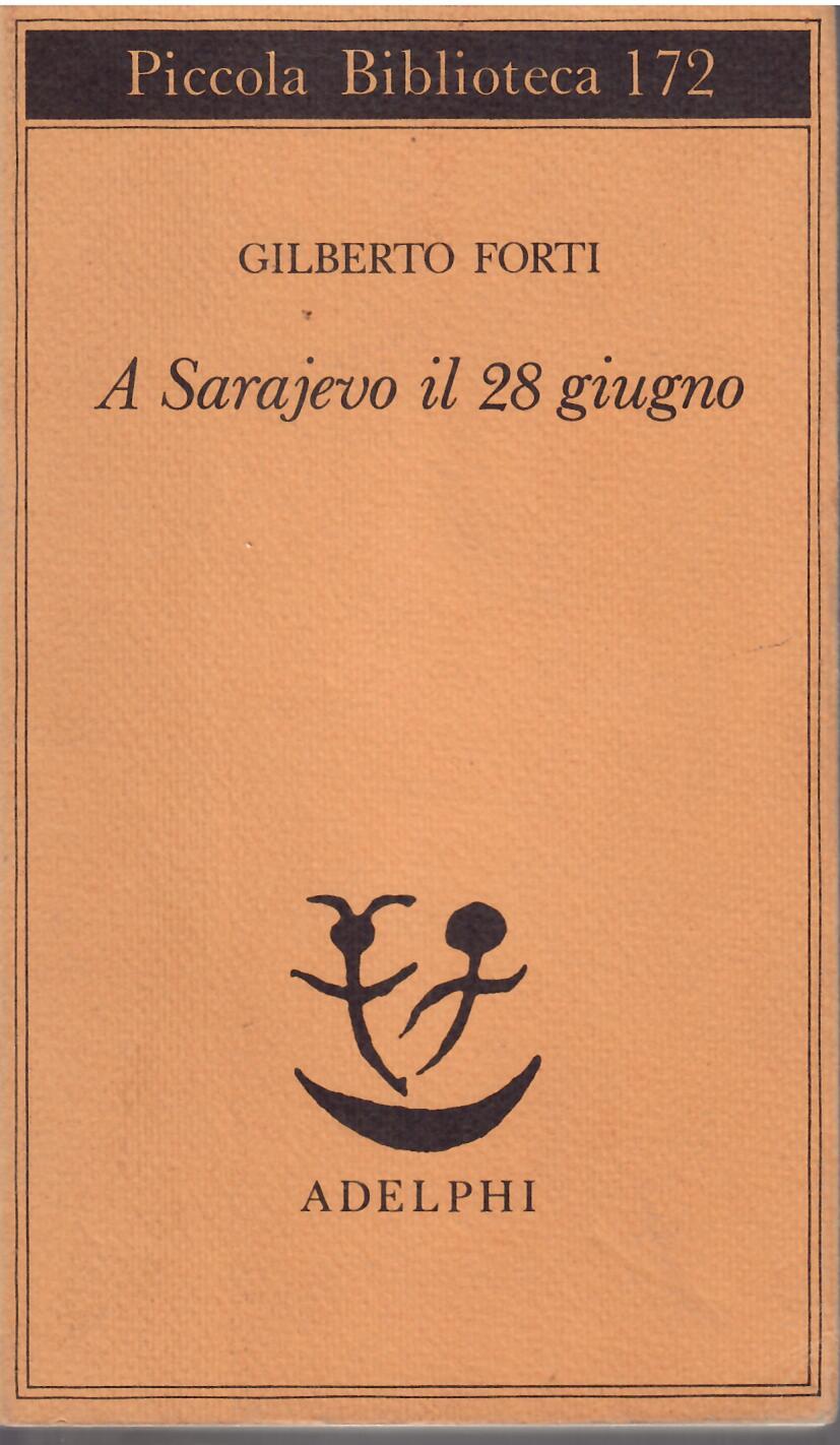 A SARAJEVO IL 28 GIUGNO
