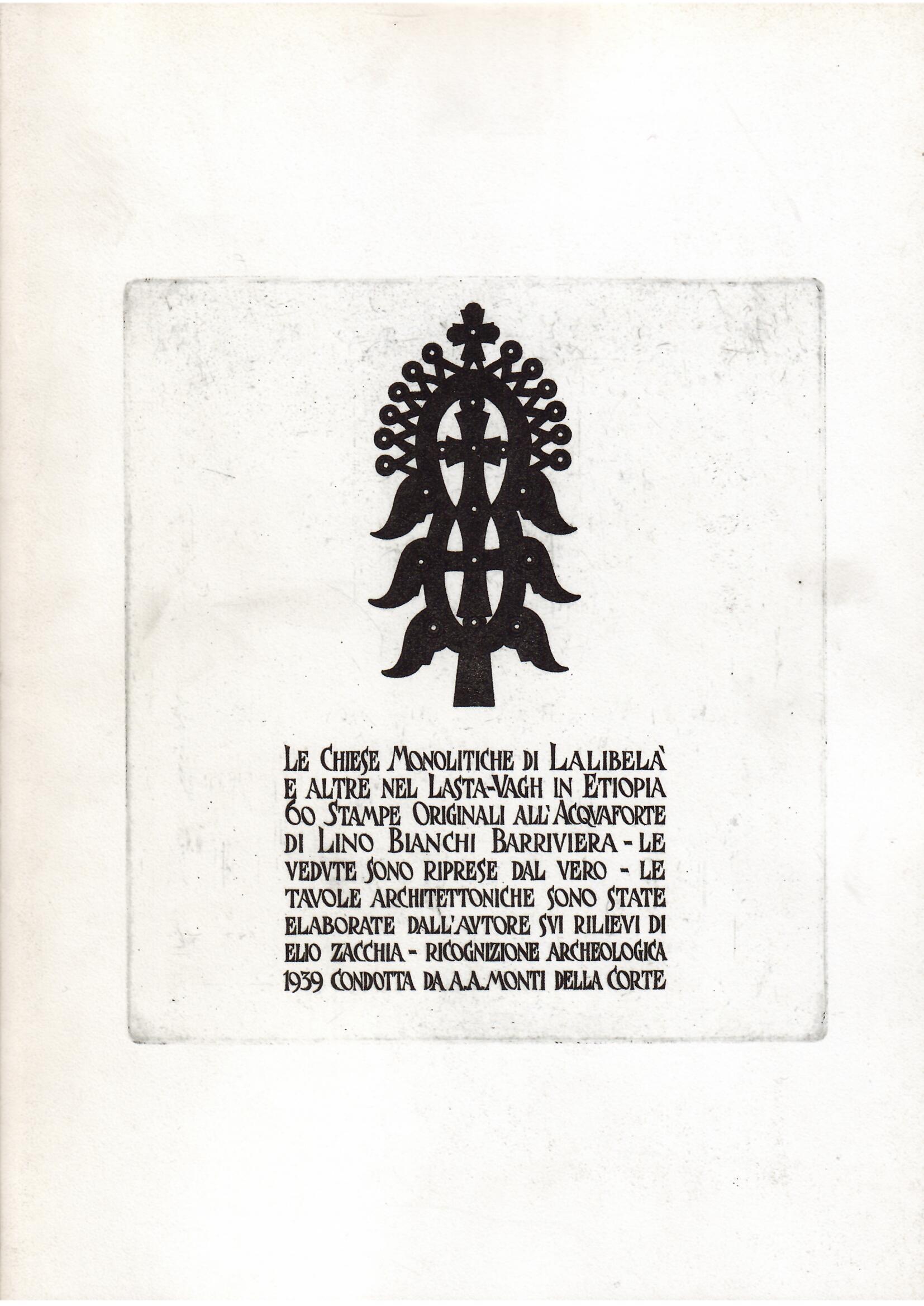 ACQUEFORTI DI LINO BARRIVIERA - LE CHIESE MONOLITICHE DI LALIBELA' …