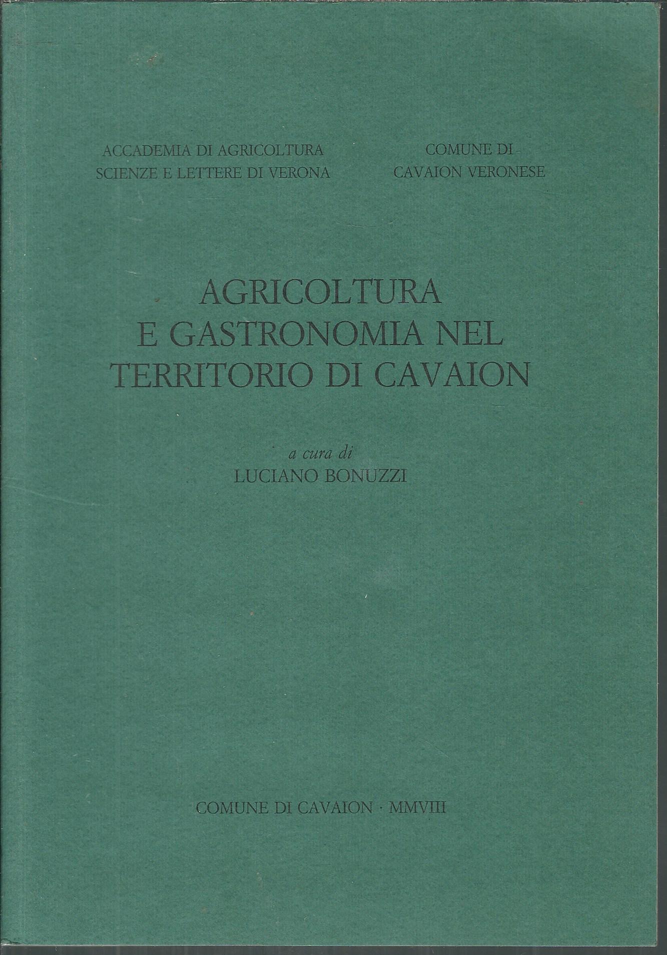 AGRICOLTURA E GASTRONOMIA NEL TERRITORIO DI CAVAION