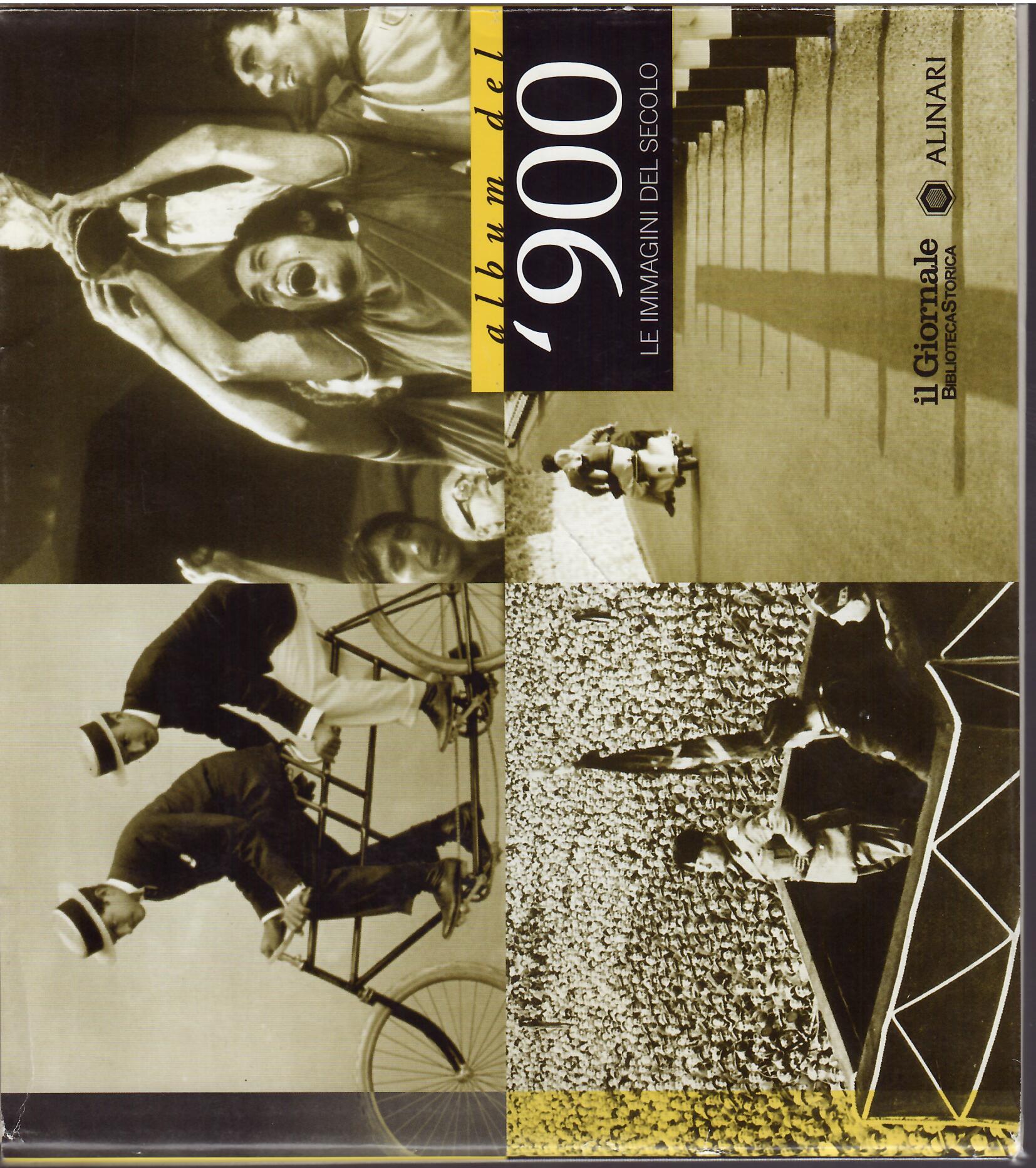 ALBUM DEL '900 LE IMMAGINI DEL SECOLO