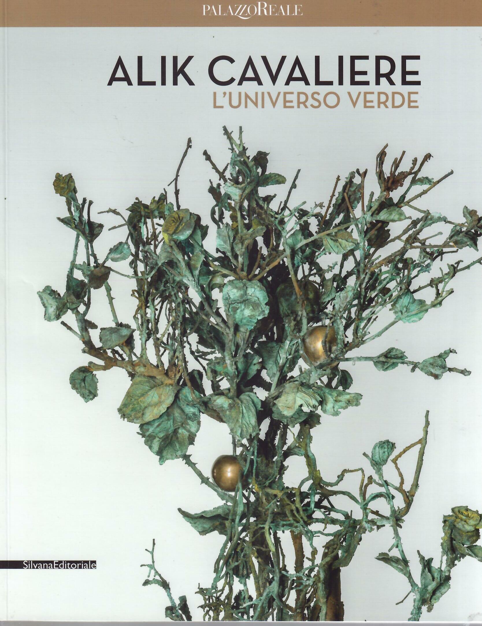 ALIK CAVALIERE - L'UNIVERSO VERDE