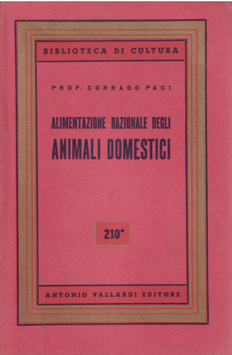 ALIMENTAZIONE RAZIONALE DEGLI ANIMALI DOMESTICI