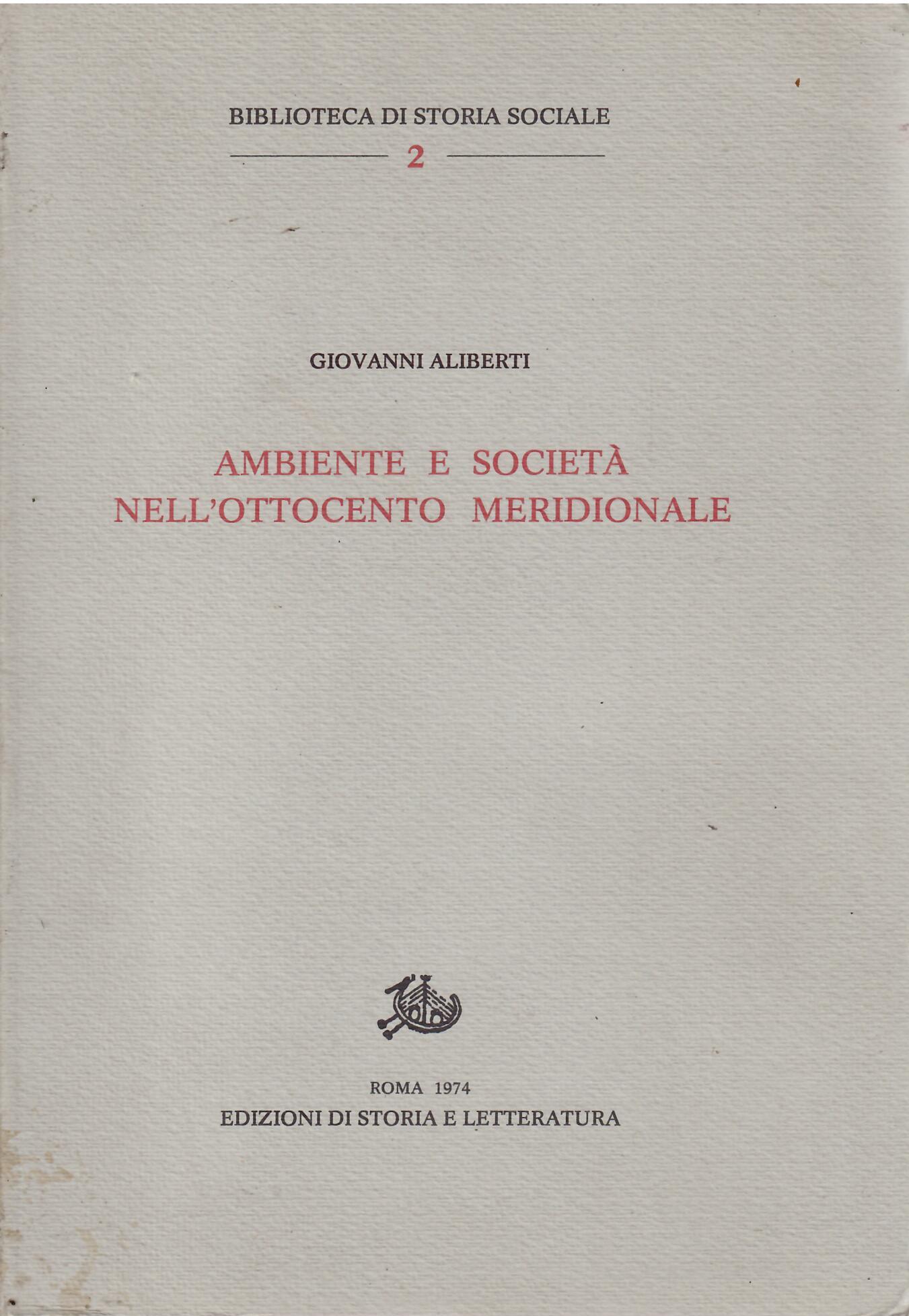 AMBIENTE E SOCIETA' NELL'OTTOCENTO MERIDIONALE