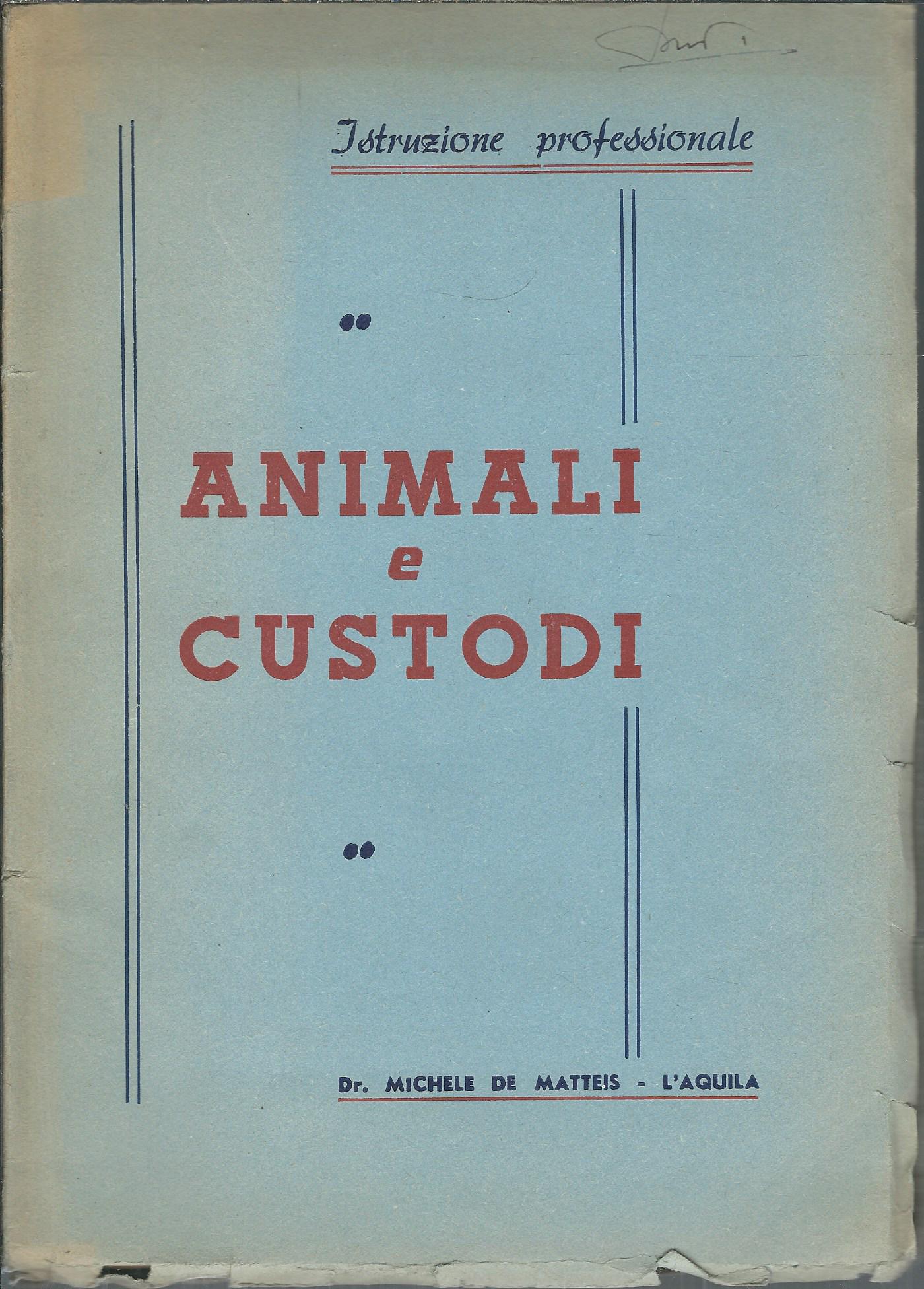 ANIMALI E CUSTODI