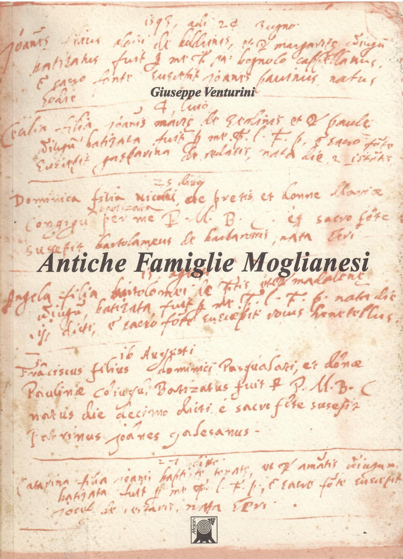 ANTICHE FAMIFLIE MOGLIANESI