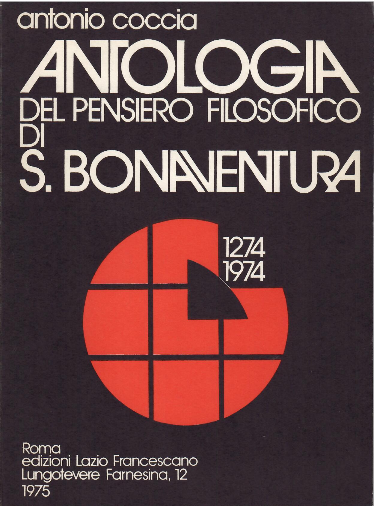 ANTOLOGIA DEL PENSIERO FILOSOFICO DI S. BONAVENTURA ( 1274 - …