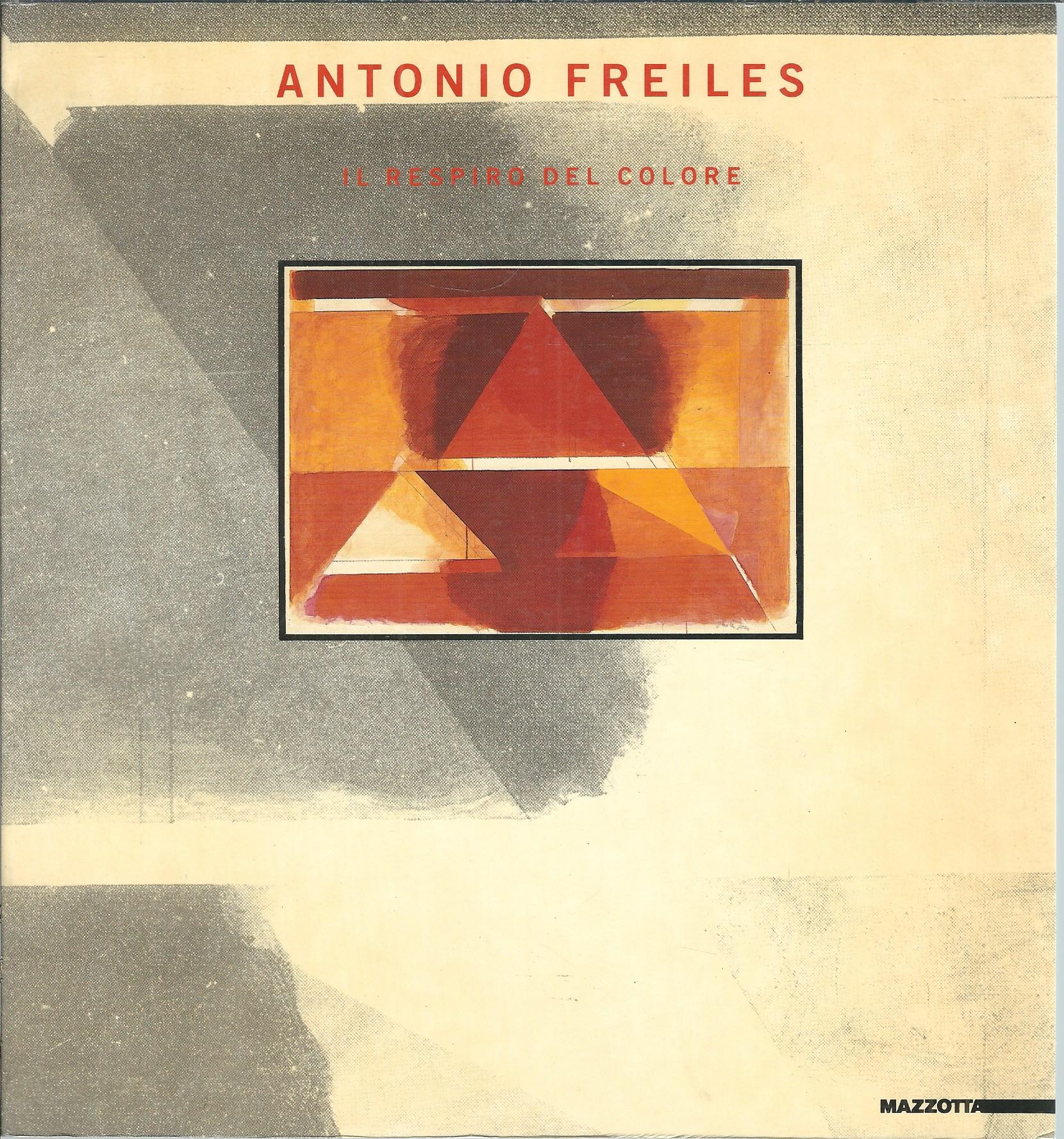 ANTONIO FREILES - IL RESPIRO DEL COLORE