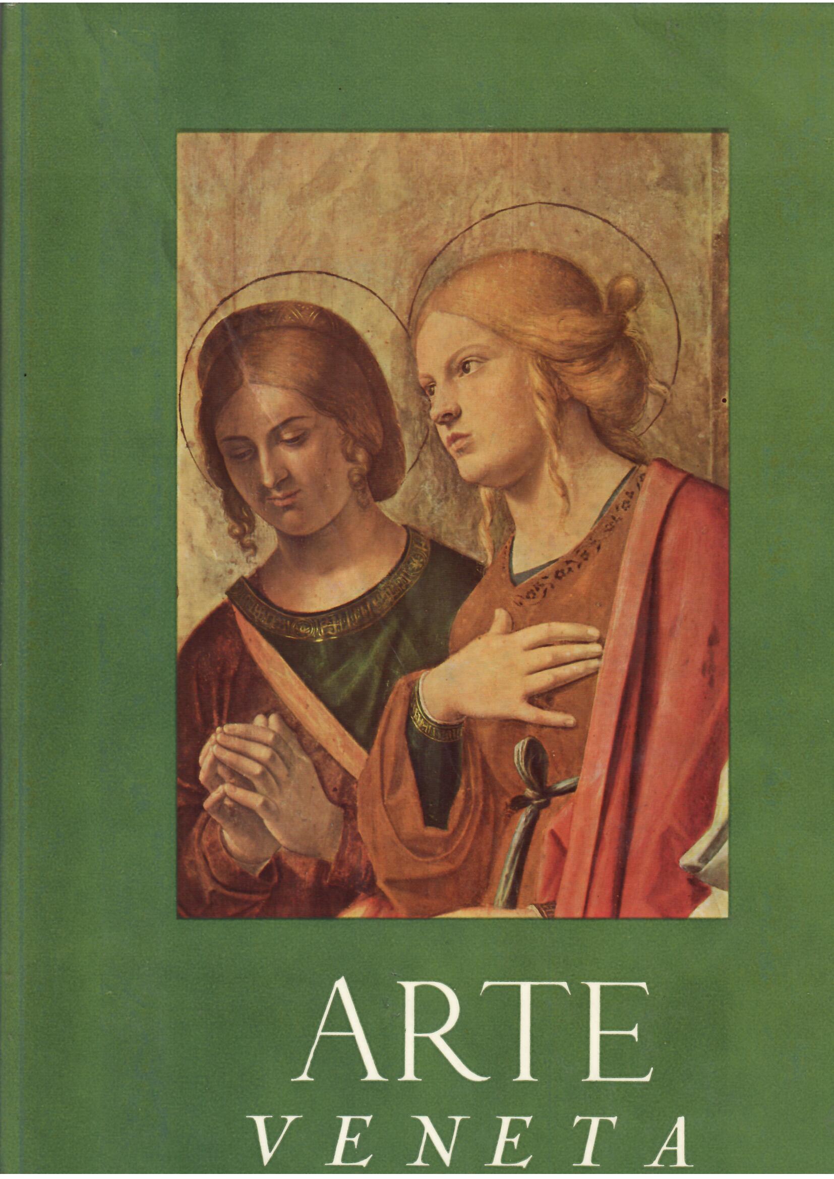 ARTE VENETA - ANNATA XVI - 1962