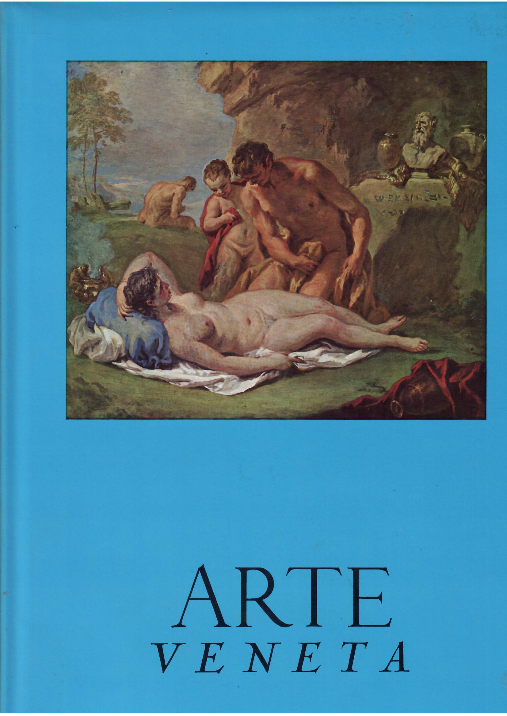 ARTE VENETA - ANNATA XXV - 1971