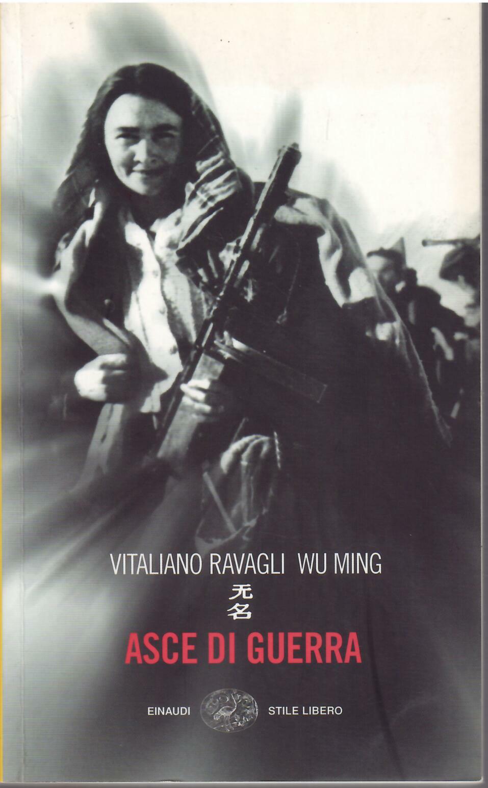 ASCE DI GUERRA - OGGETTO NARRATIVO