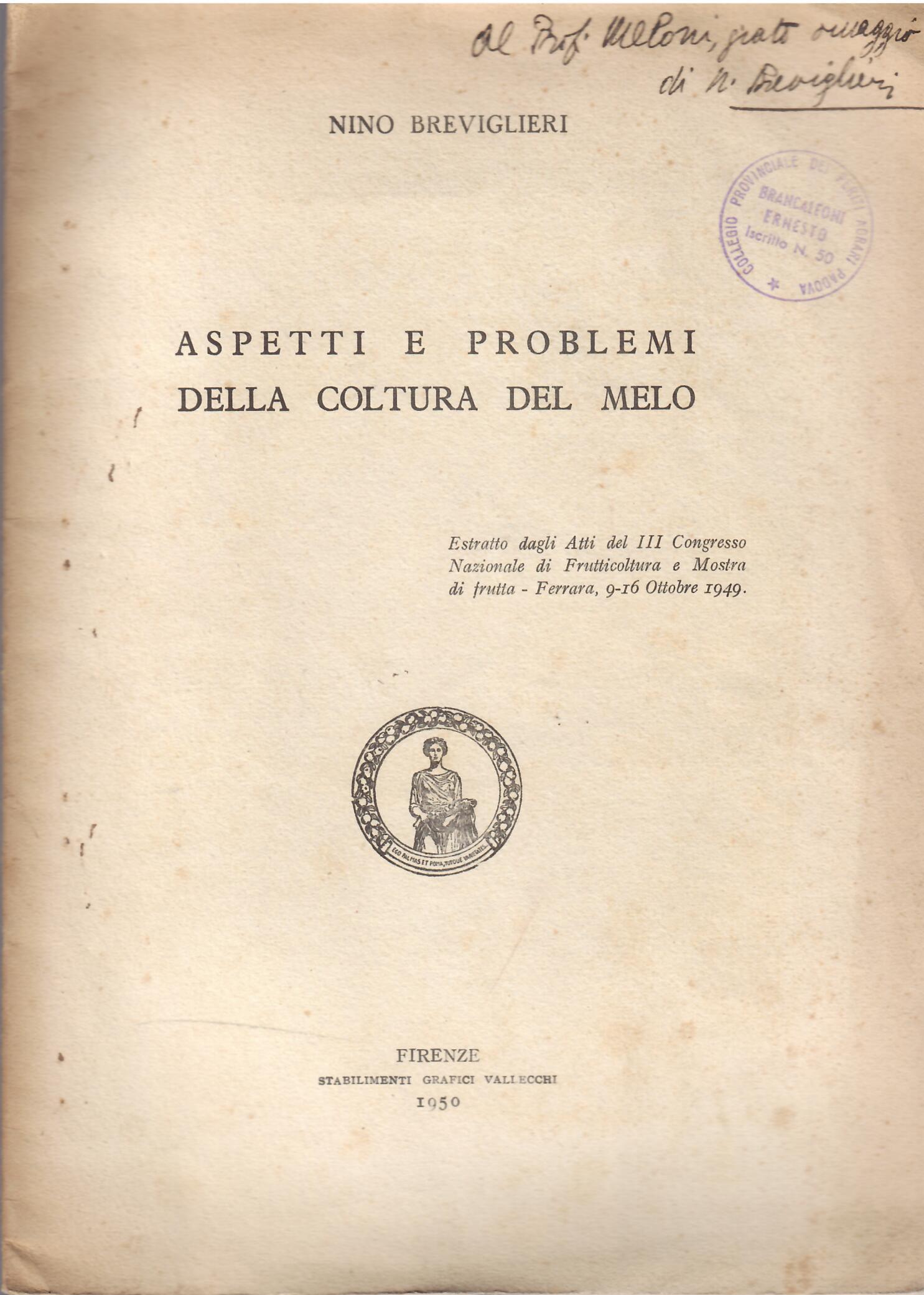 ASPETTI E PROBLEMI DELLA COLTURA DEL MELO