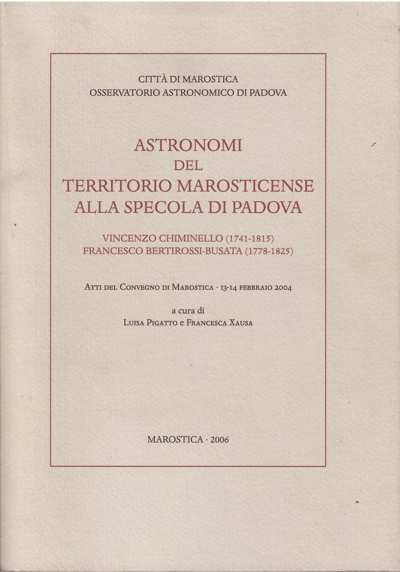 ASTRONOMI DEL TERRITORIO MAROSTICENSE ALLA SPECOLA DI PADOVA