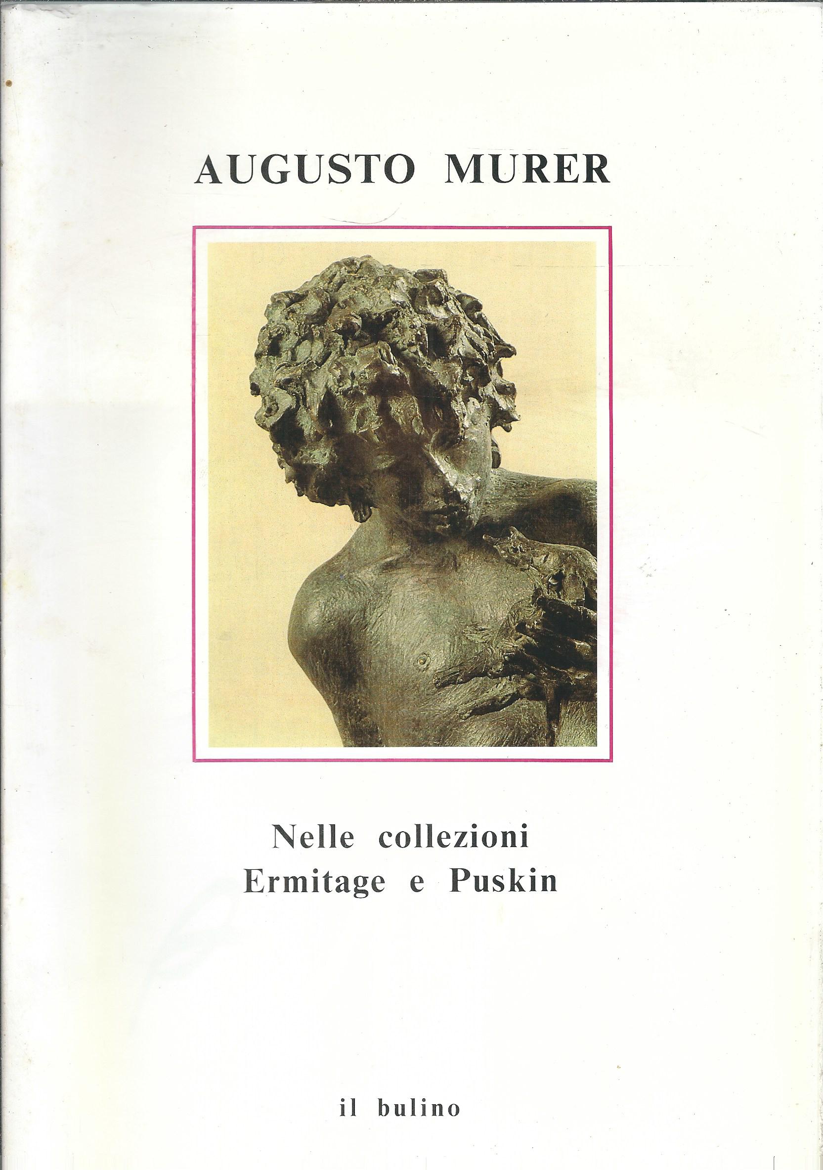 AUGUSTO MURER NELLE COLLEZIONI ERMITAGE E PUSKIN