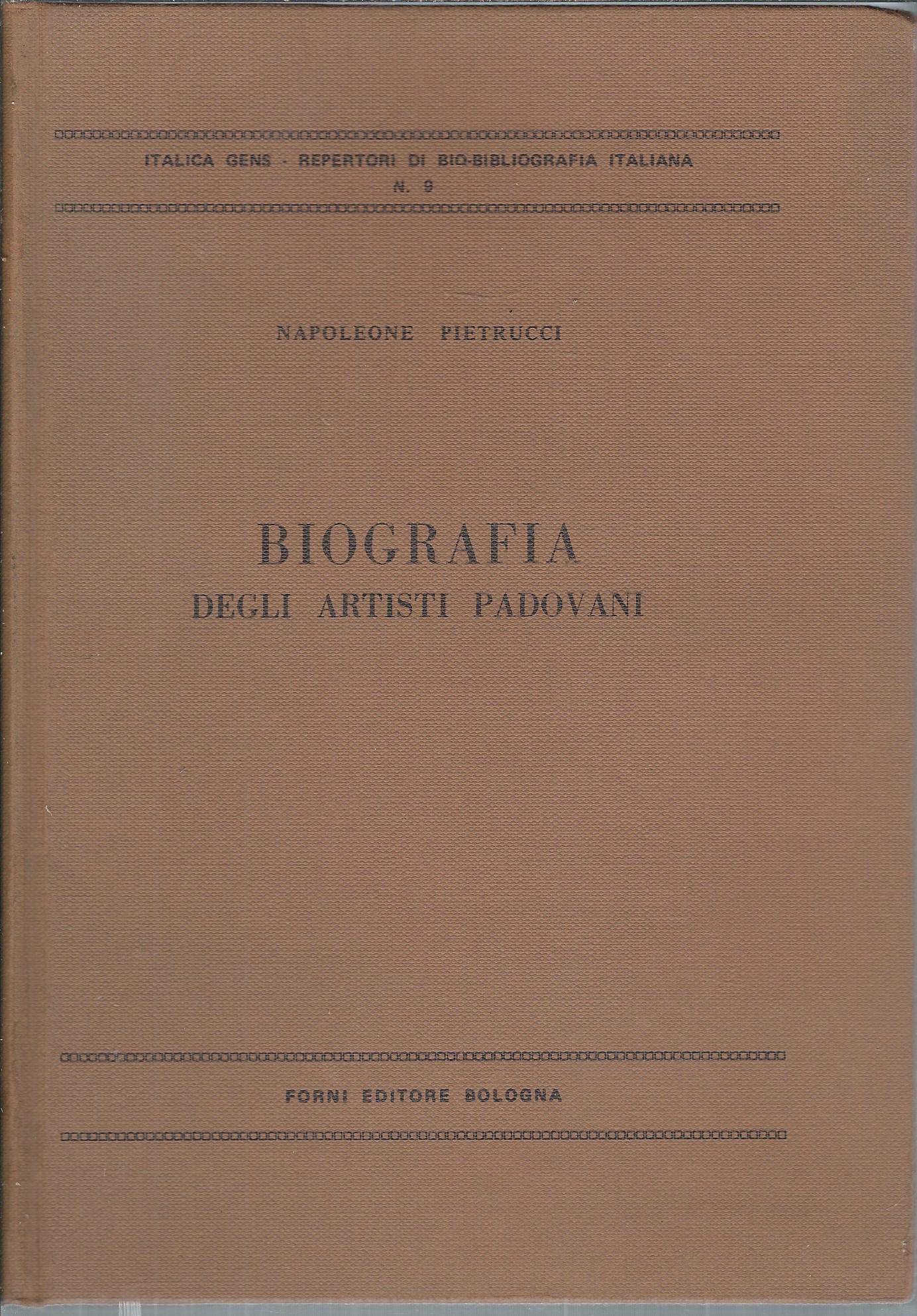 BIOGRAFIA DEGLI ARTISTI PADOVANI