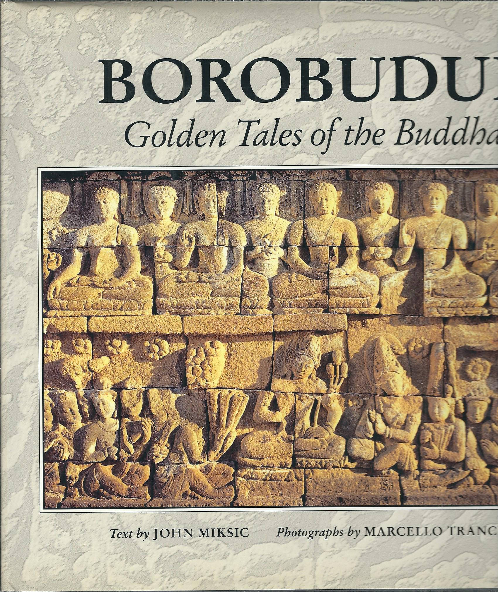 BOROBUDUR - GOLDEN TALES OF THE BUDDHAS