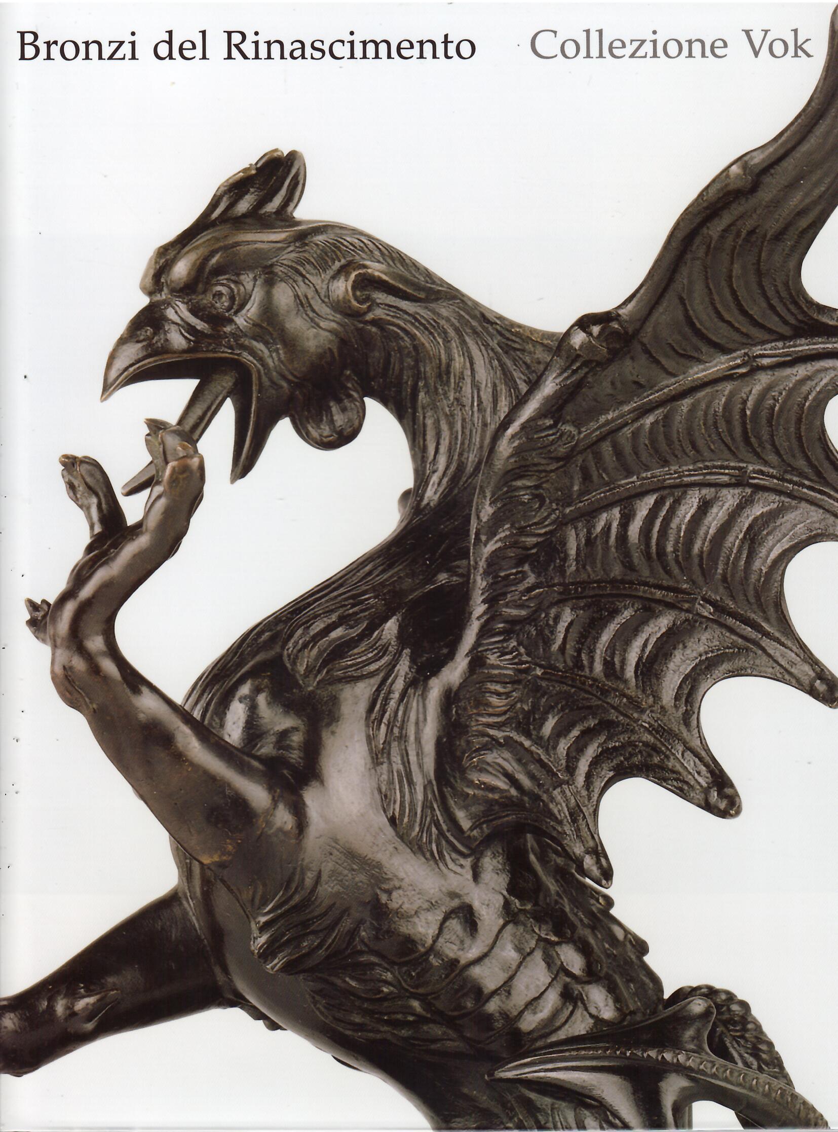 BRONZI DEL RINASCIMENTO - COLLEZIONE VOK