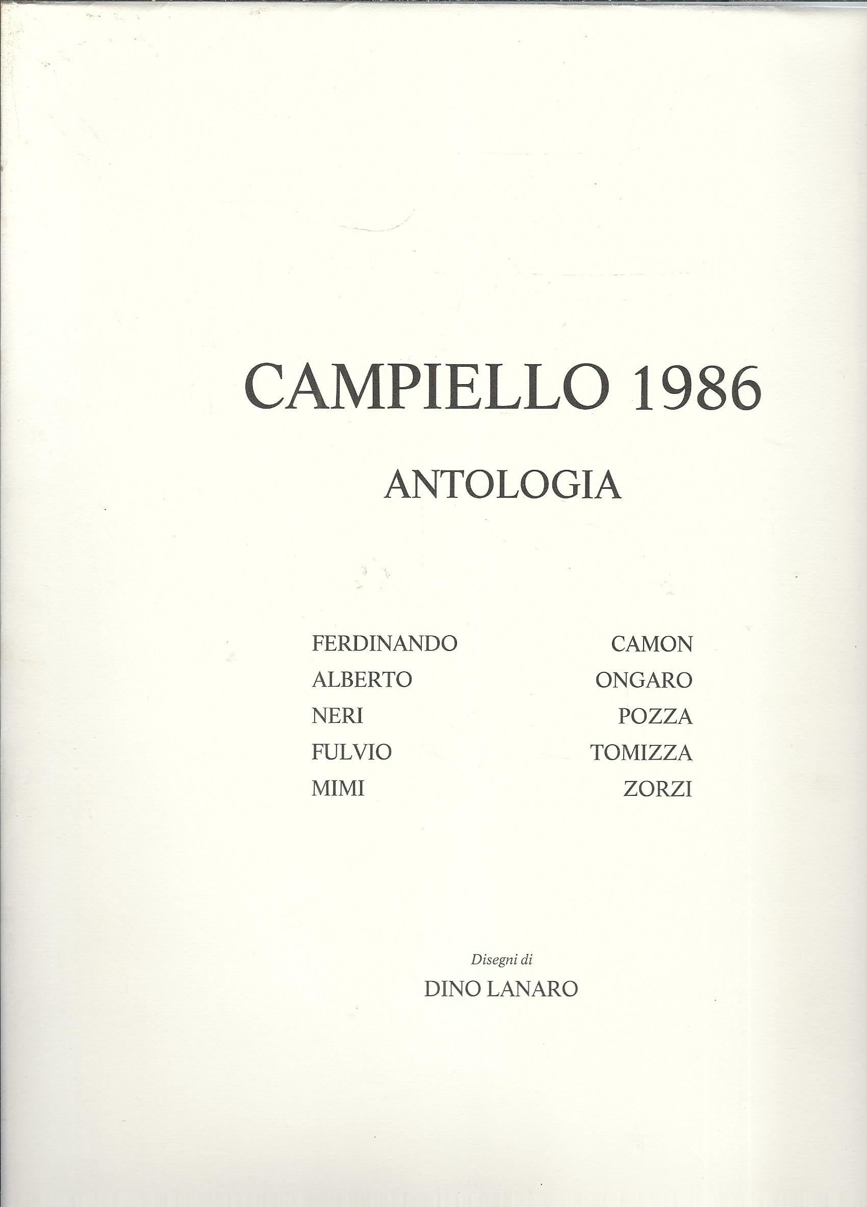 CAMPIELLO 1986 - ANTOLOGIA - FERDINANDO CAMON - ALBERTO ONGARO …