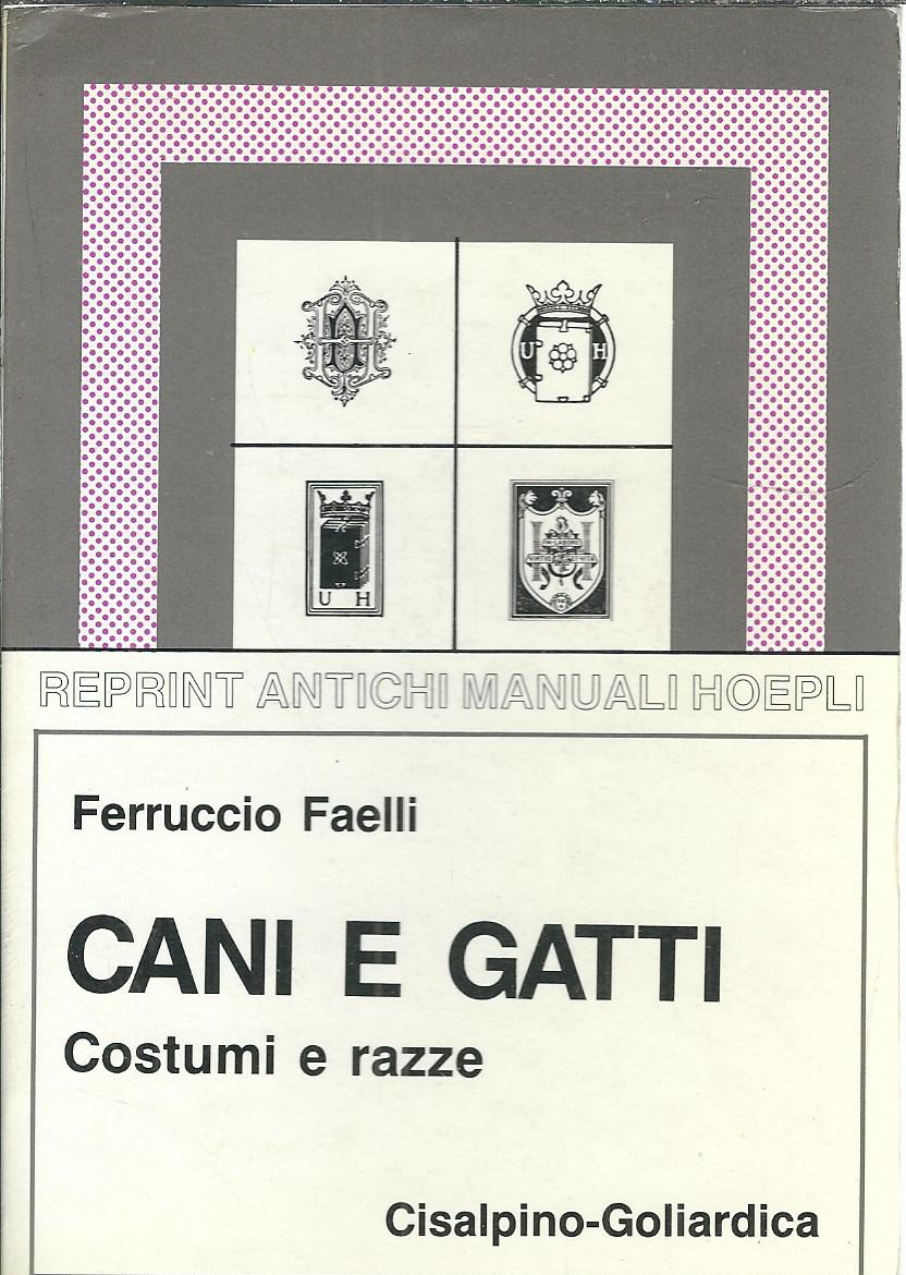 CANI GATTI - COSTUMI E RAZZE