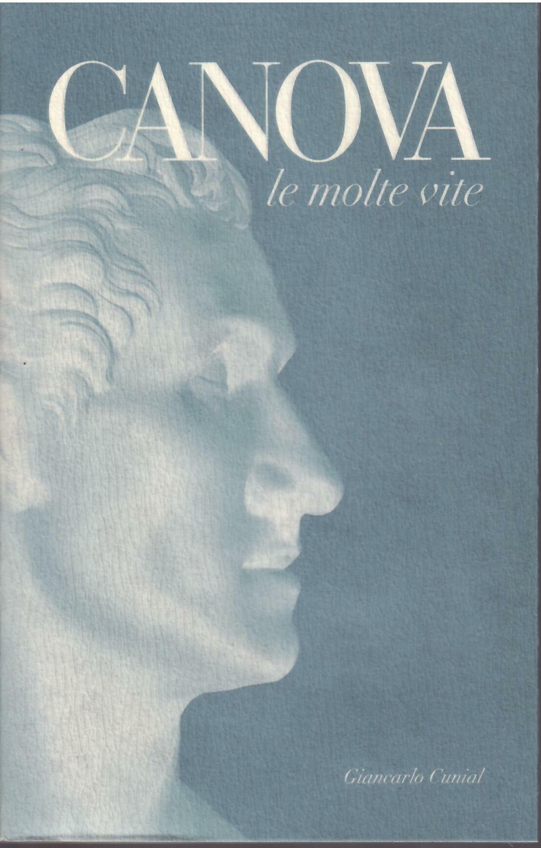CANOVA LE MOLTE VITE