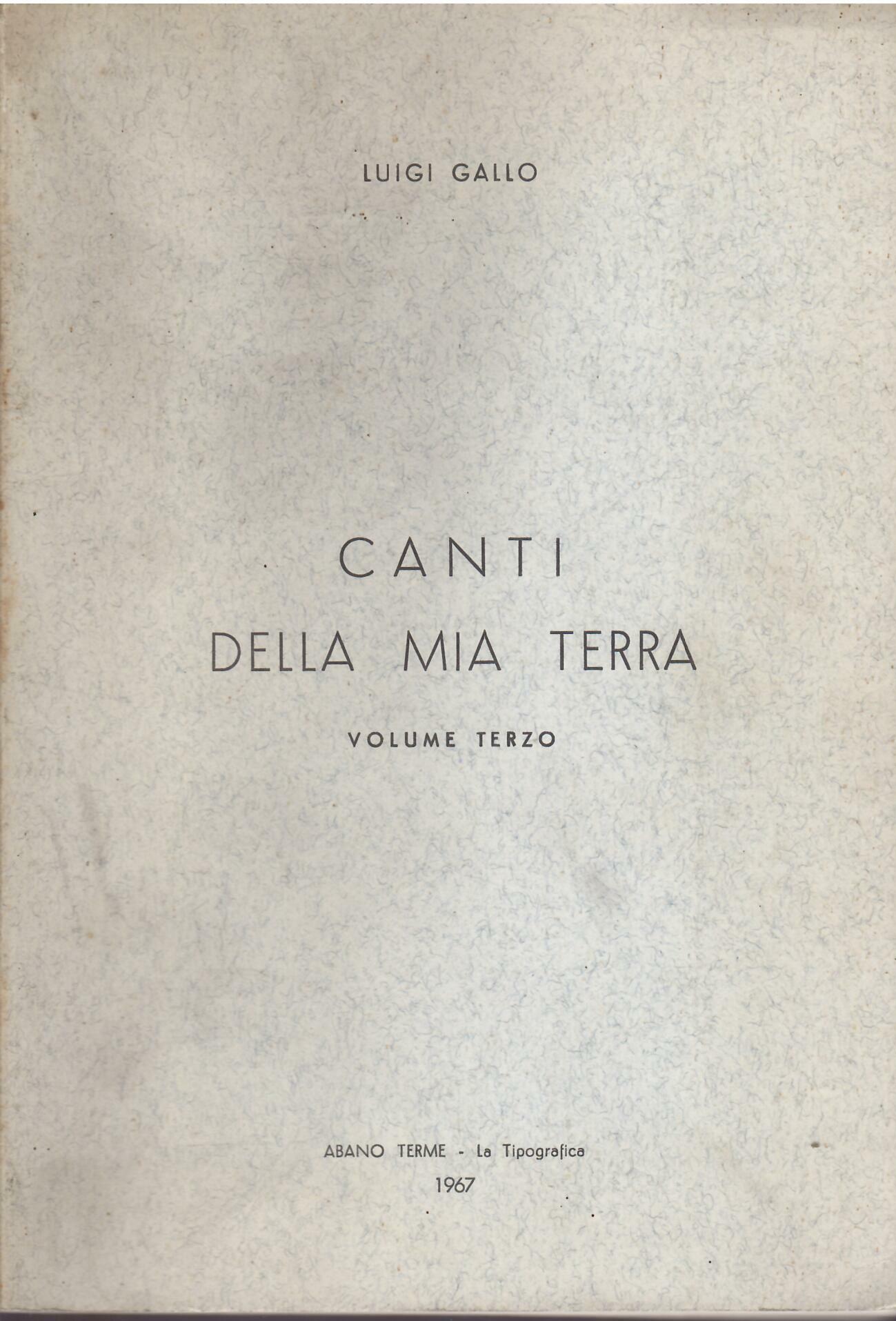 CANTI DELLA MIA TERRA - VOLUME TERZO -