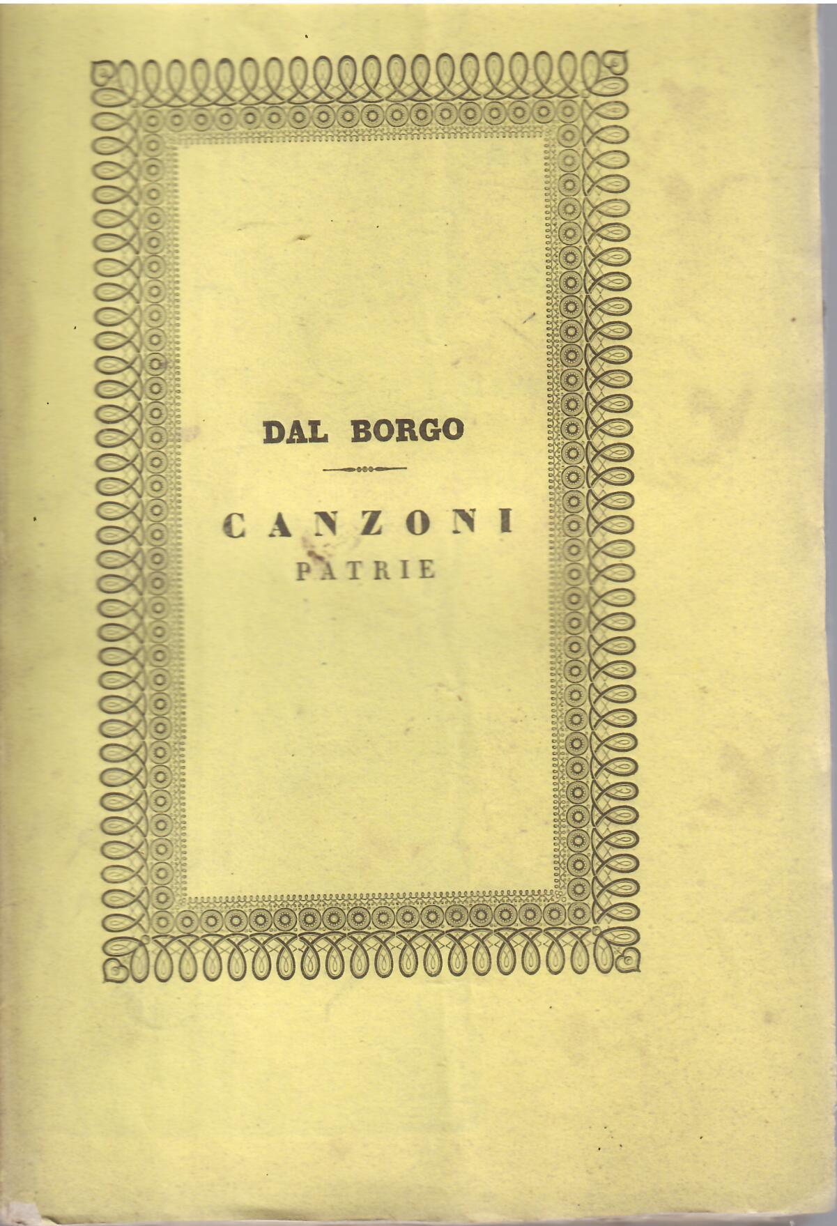 CANZONI PATRIE - NELLA PRIMAVERA DELL' ANNO 1848 PER LE …