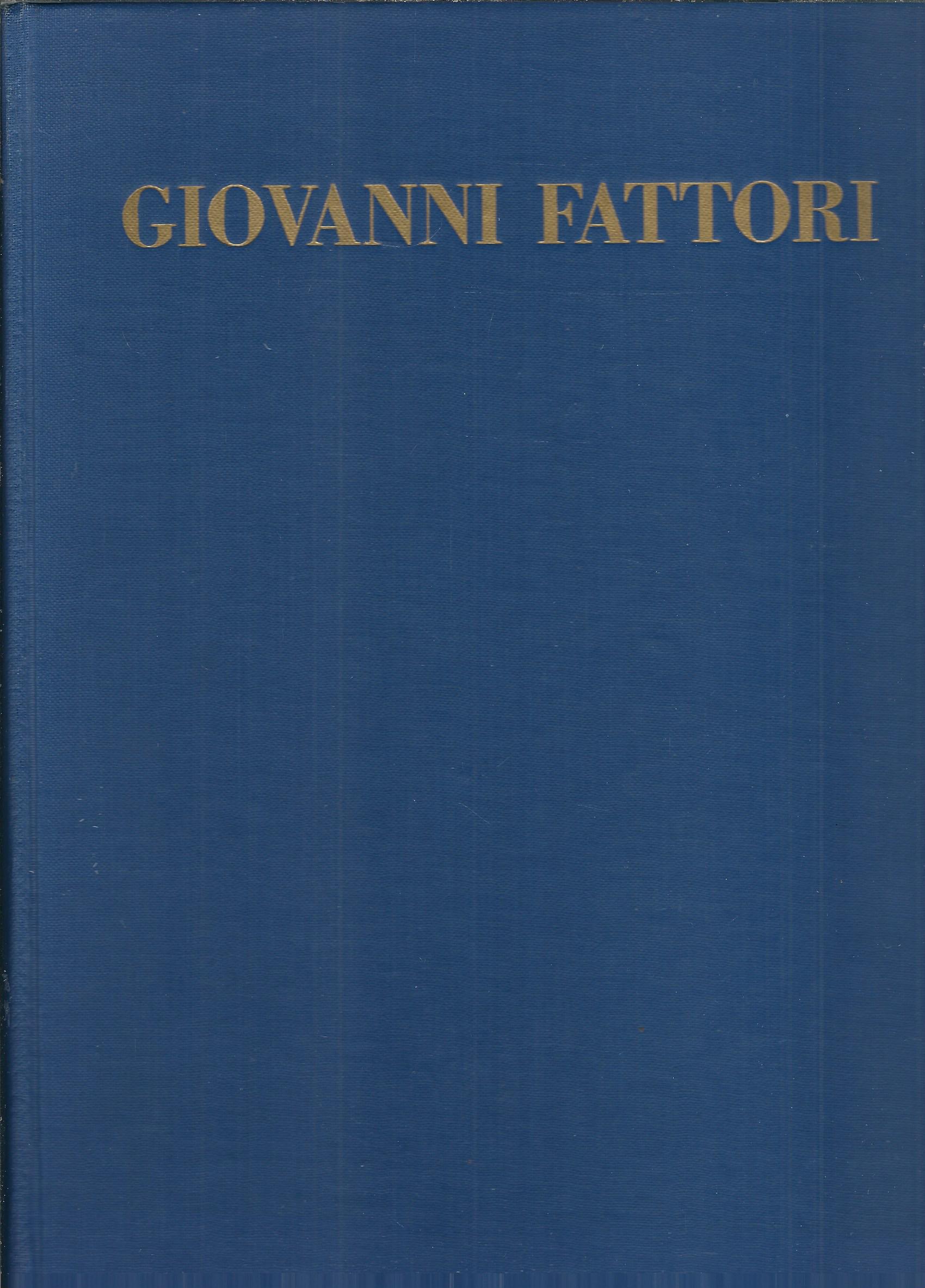 CATALOGAZIONE ILLUSTRATA DELLA PITTURA A OLIO DI GIOVANNI FATTORI