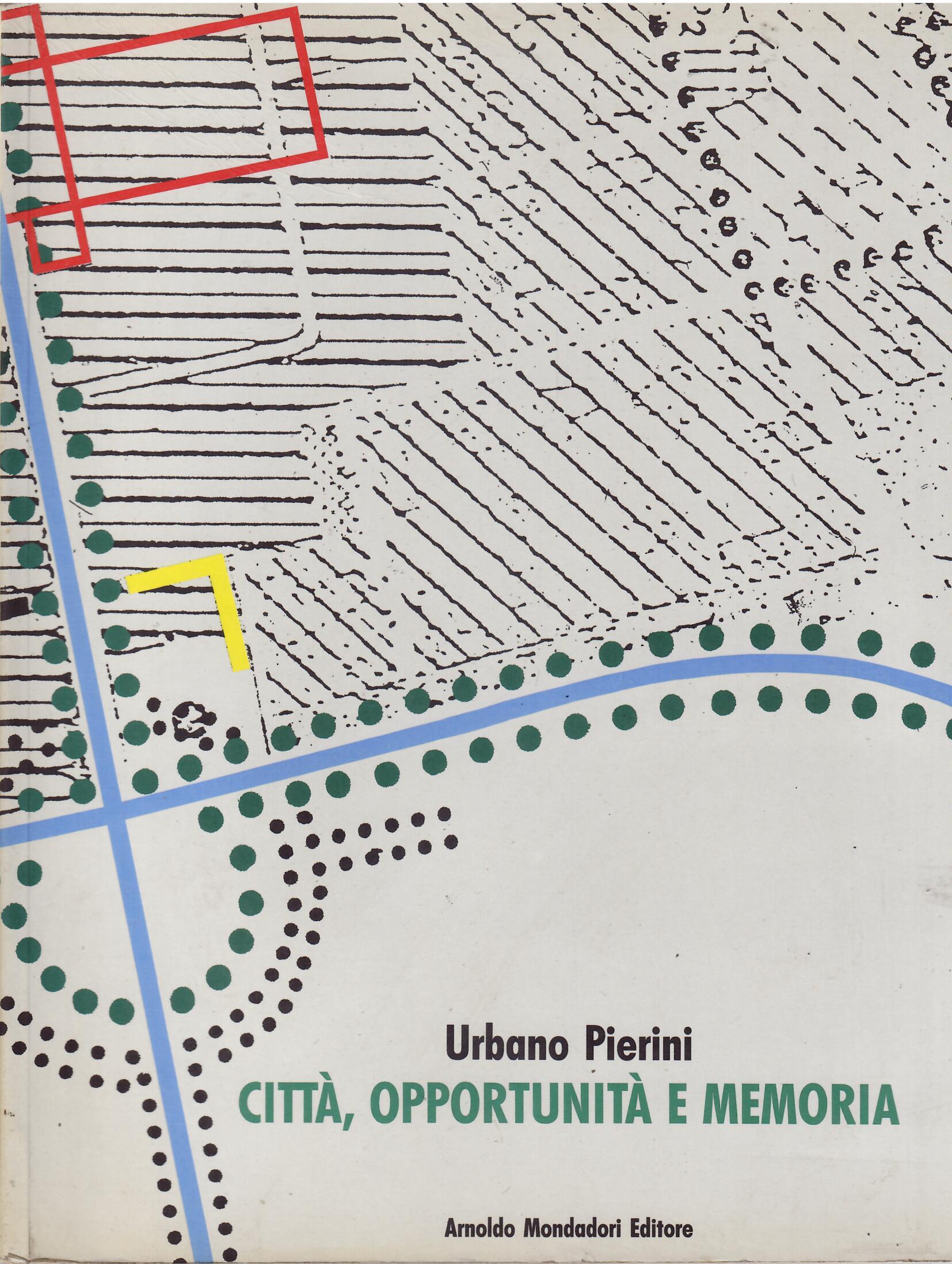 CITTA' OPPORTUNITA' E MEMORIA