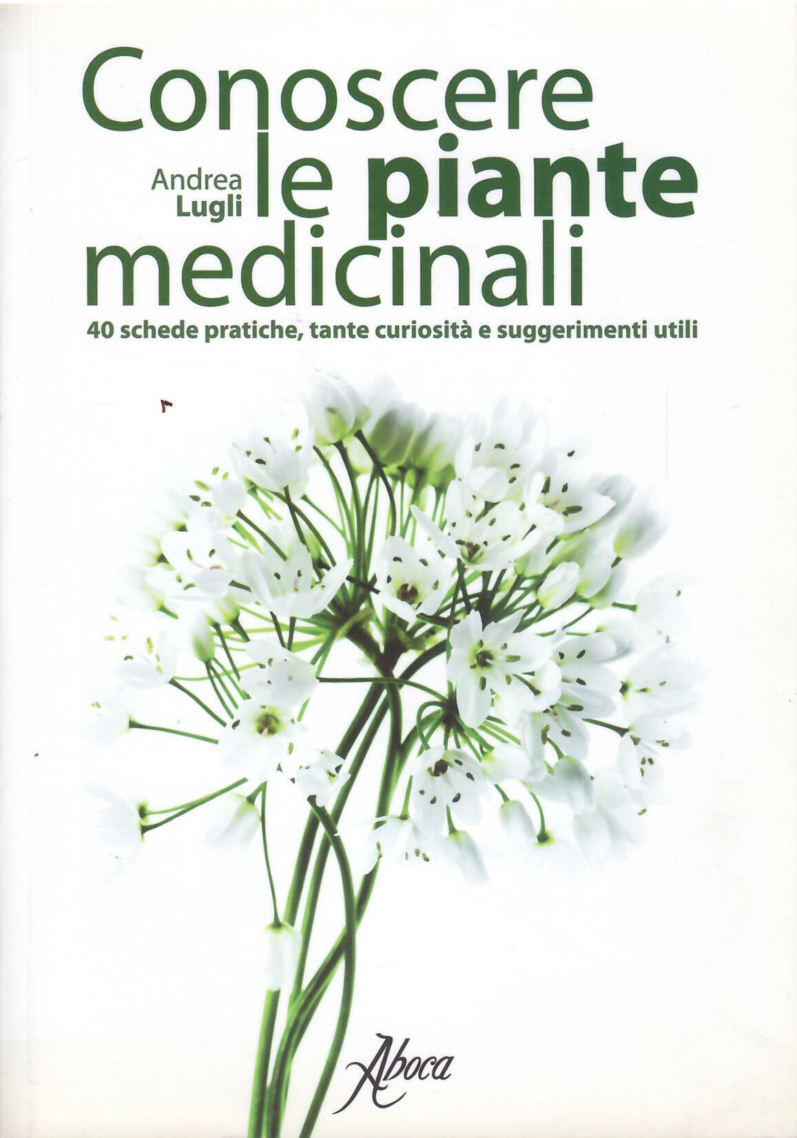 CONOSCERE LE PIANTE MEDICINALI