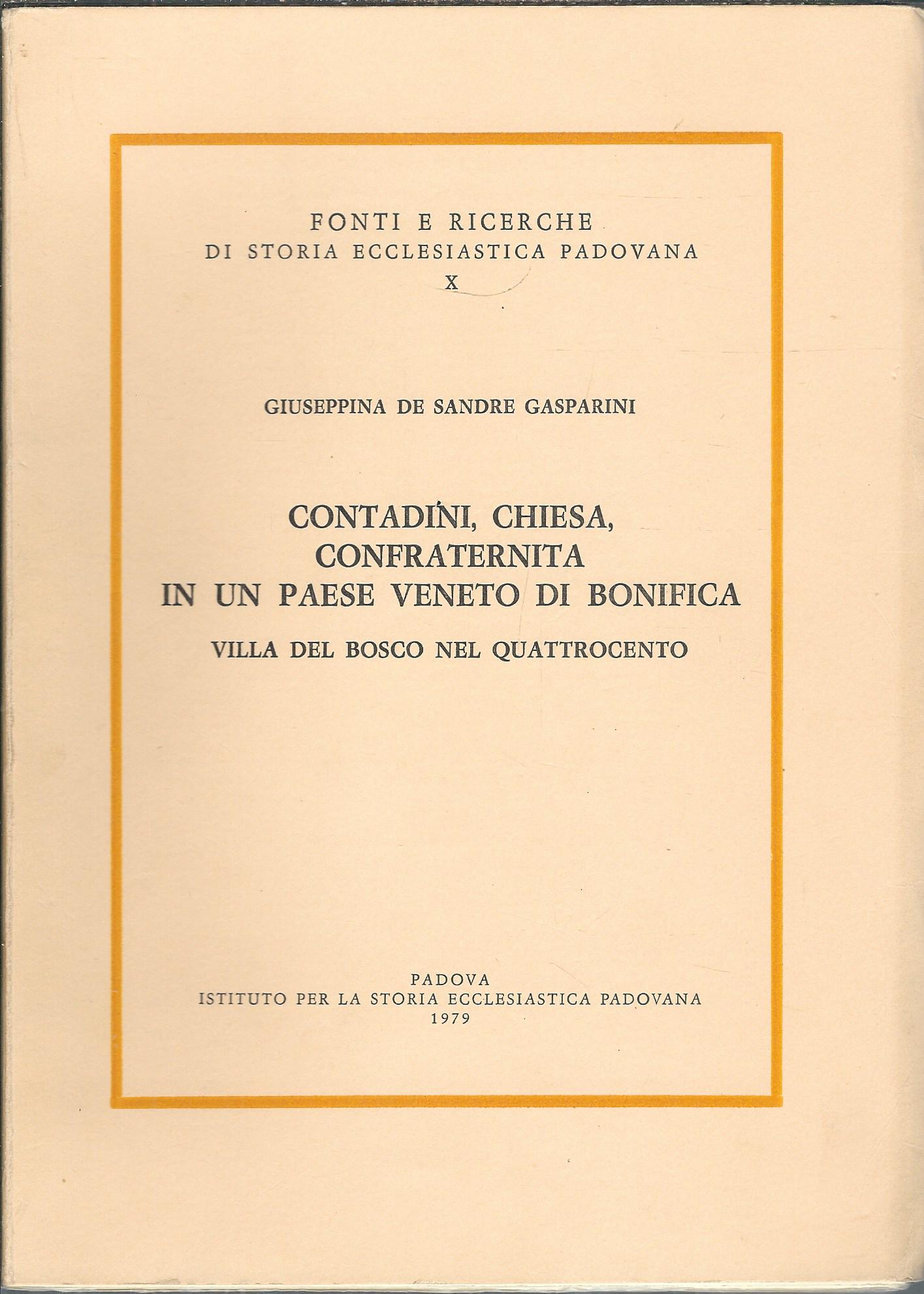 CONTADINI, CHIESA, CONFRATERNITA IN UN PAESE VENETO DI BONIFICA - …