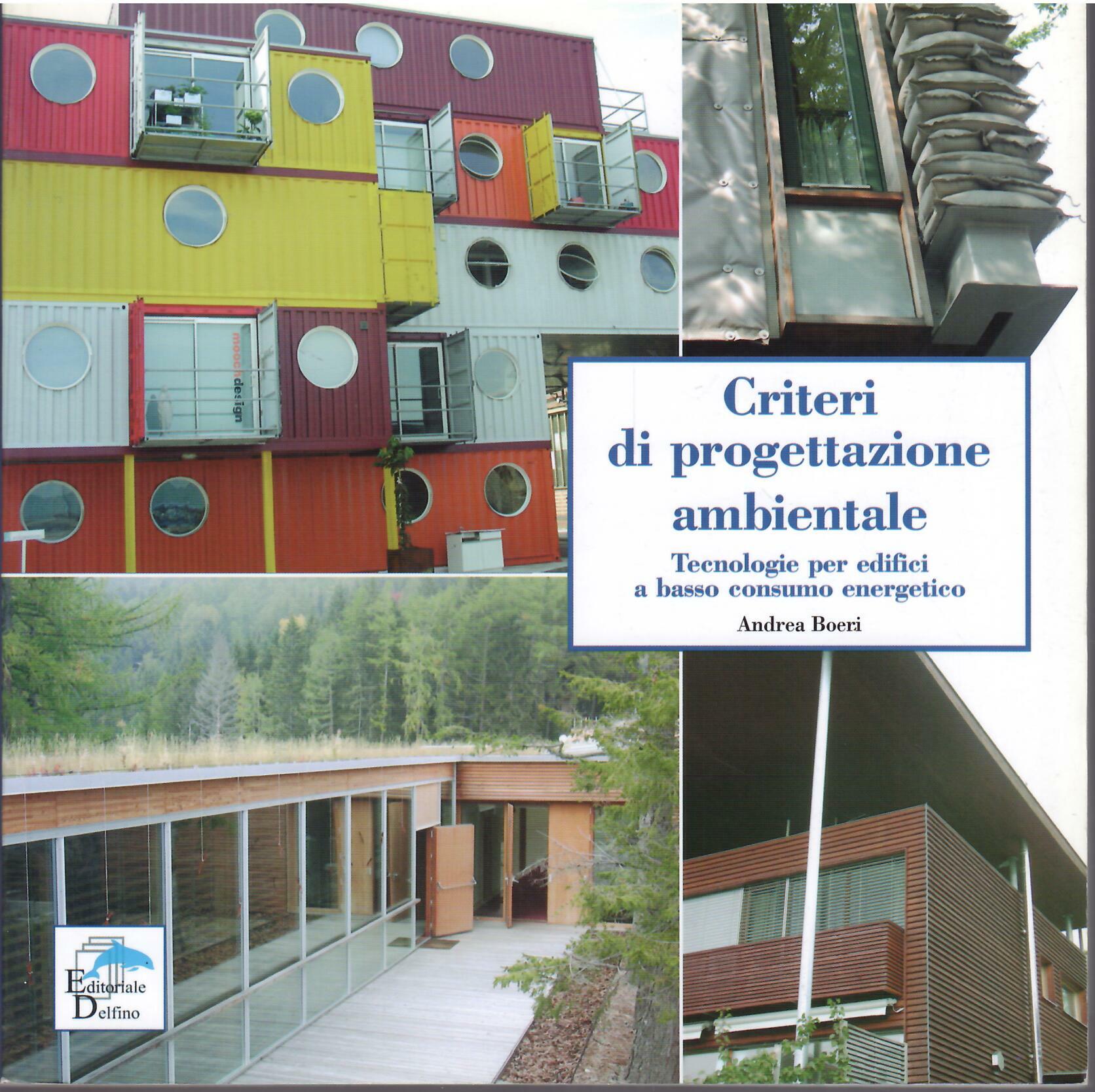 CRITERI DI PROGETTAZIONE AMBIENTALE - TECNOLOGIE PER EDIFICI A BASSO …