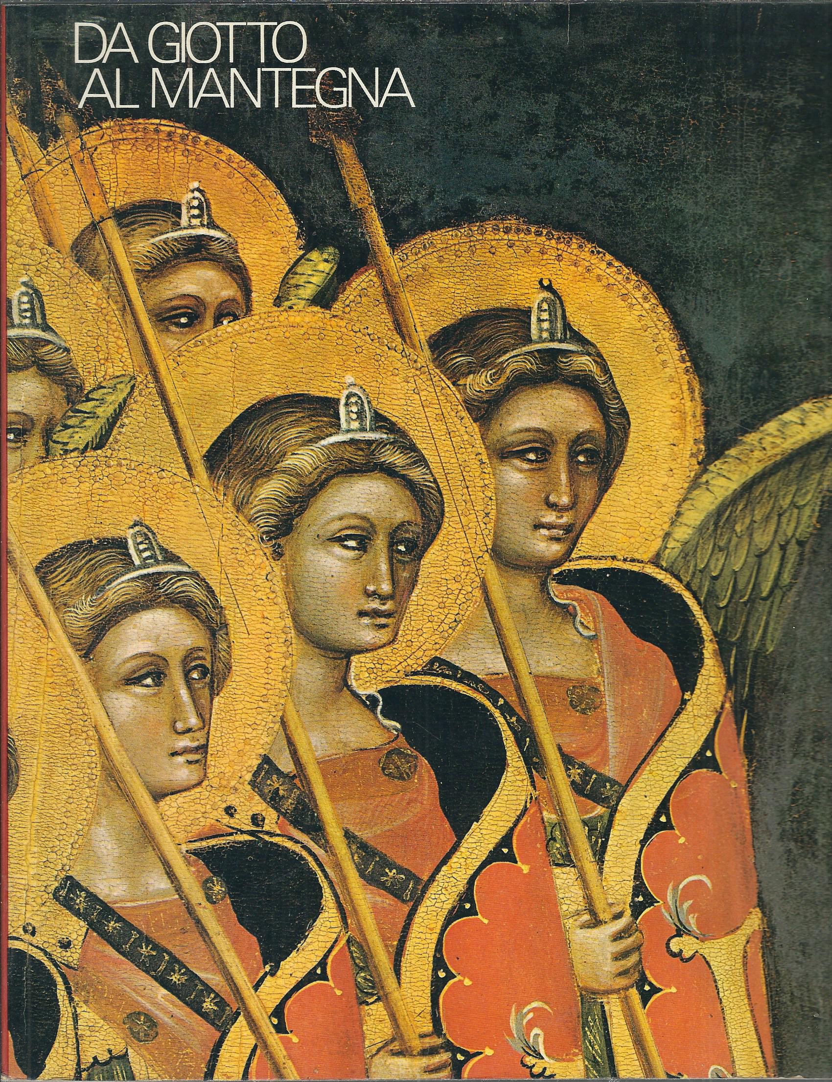DA GIOTTO A MANTEGNA