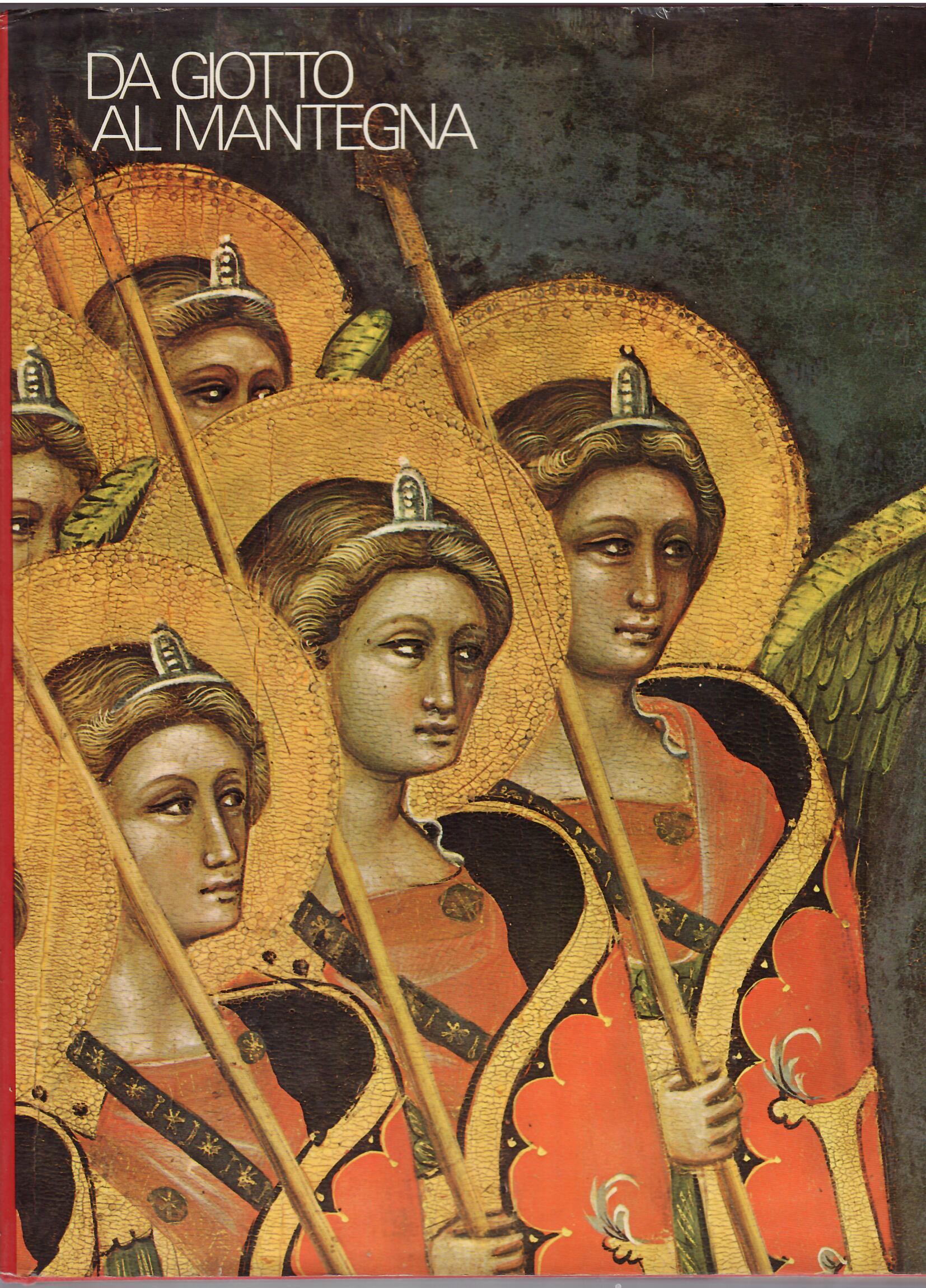 DA GIOTTO AL MANTEGNA