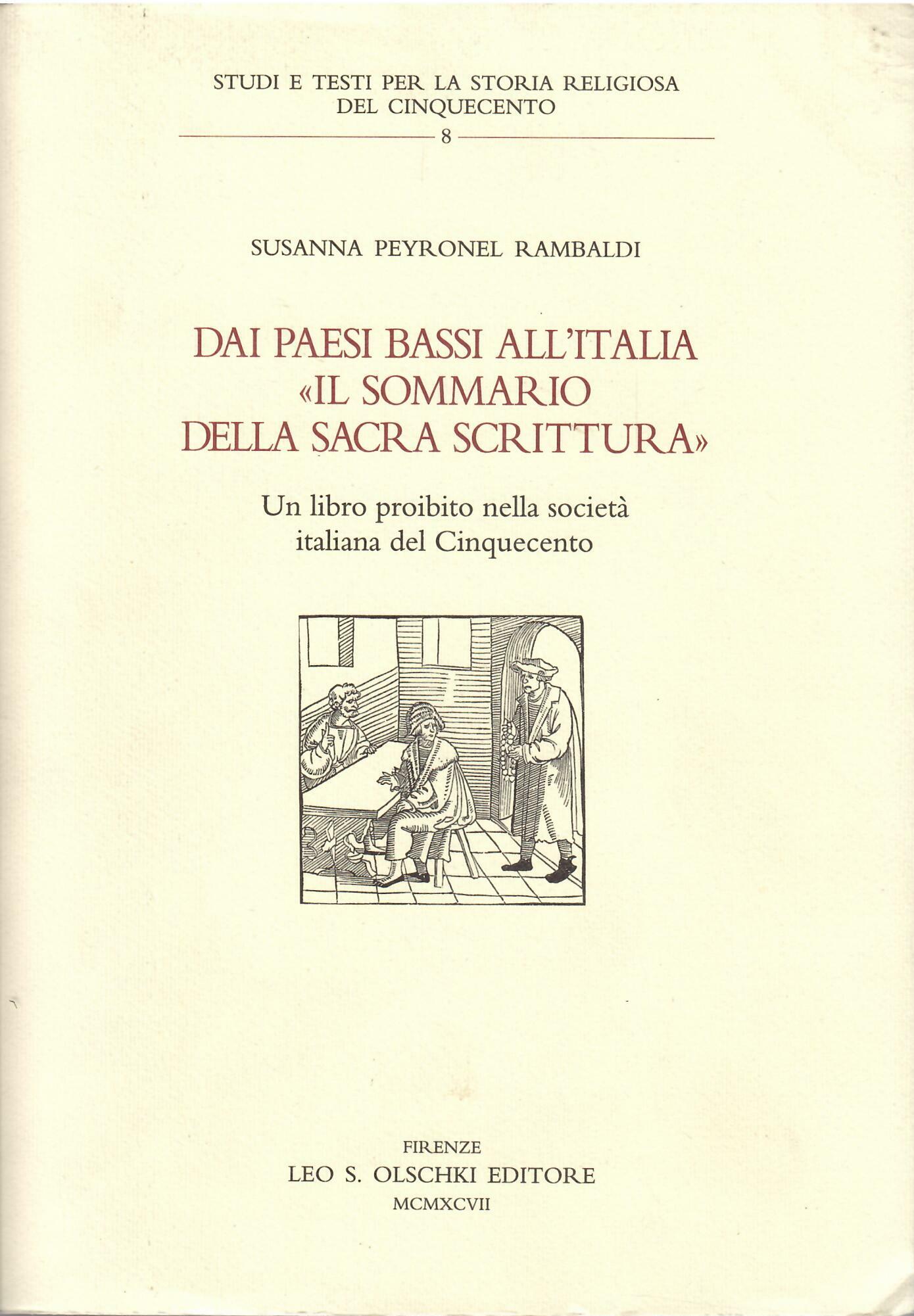DAI PAESI BASSI ALL'ITALIA " IL SOMMARIO DELLA SACRA SCRITTURA …