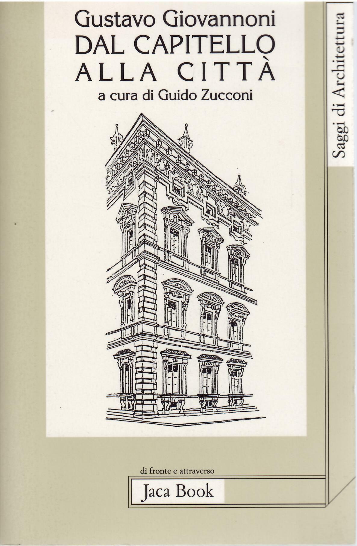 DAL CAPITELLO ALLA CITTA'