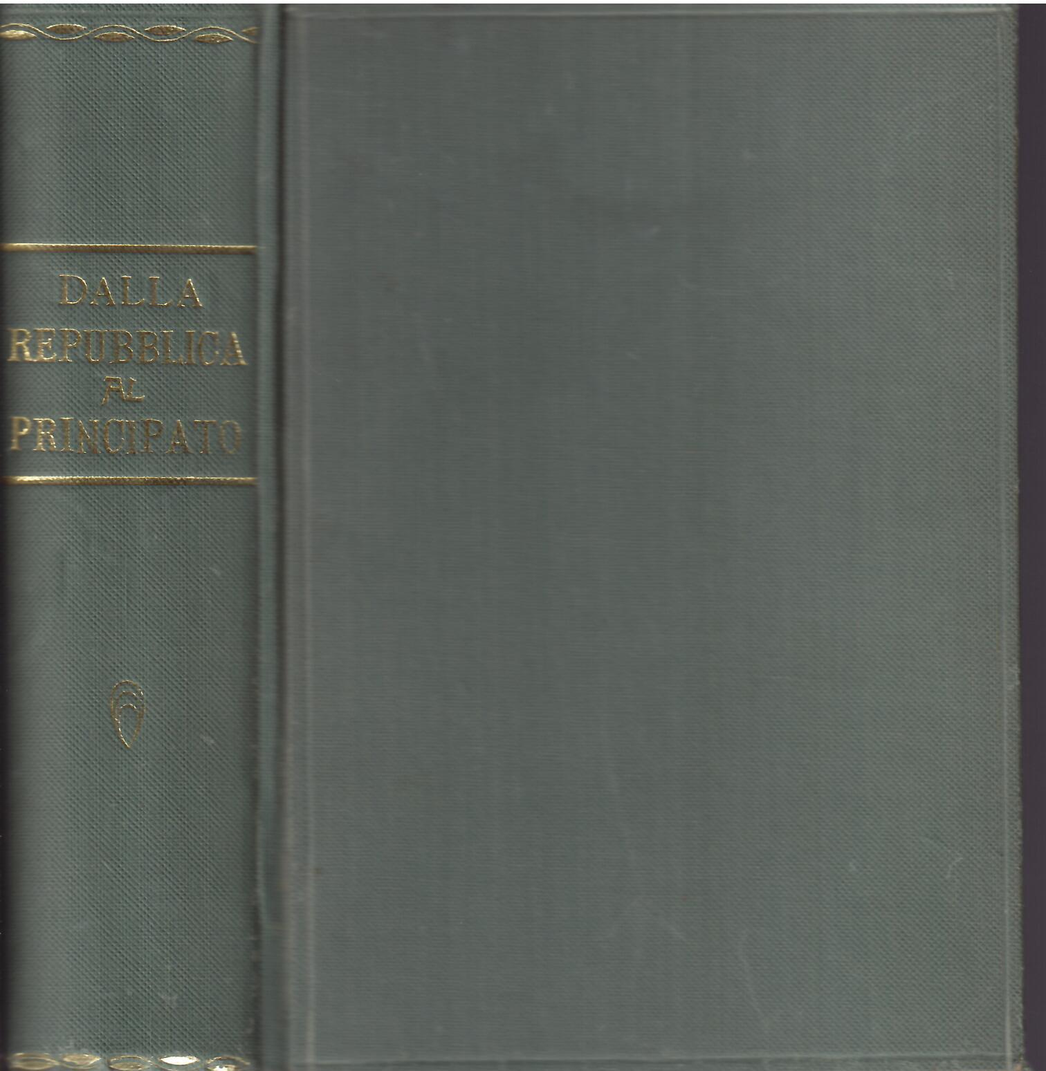 DALLA REPUBBLICA AL PRINCIPATO - ANTOLOGIA DI AUTORI LATINI PER …