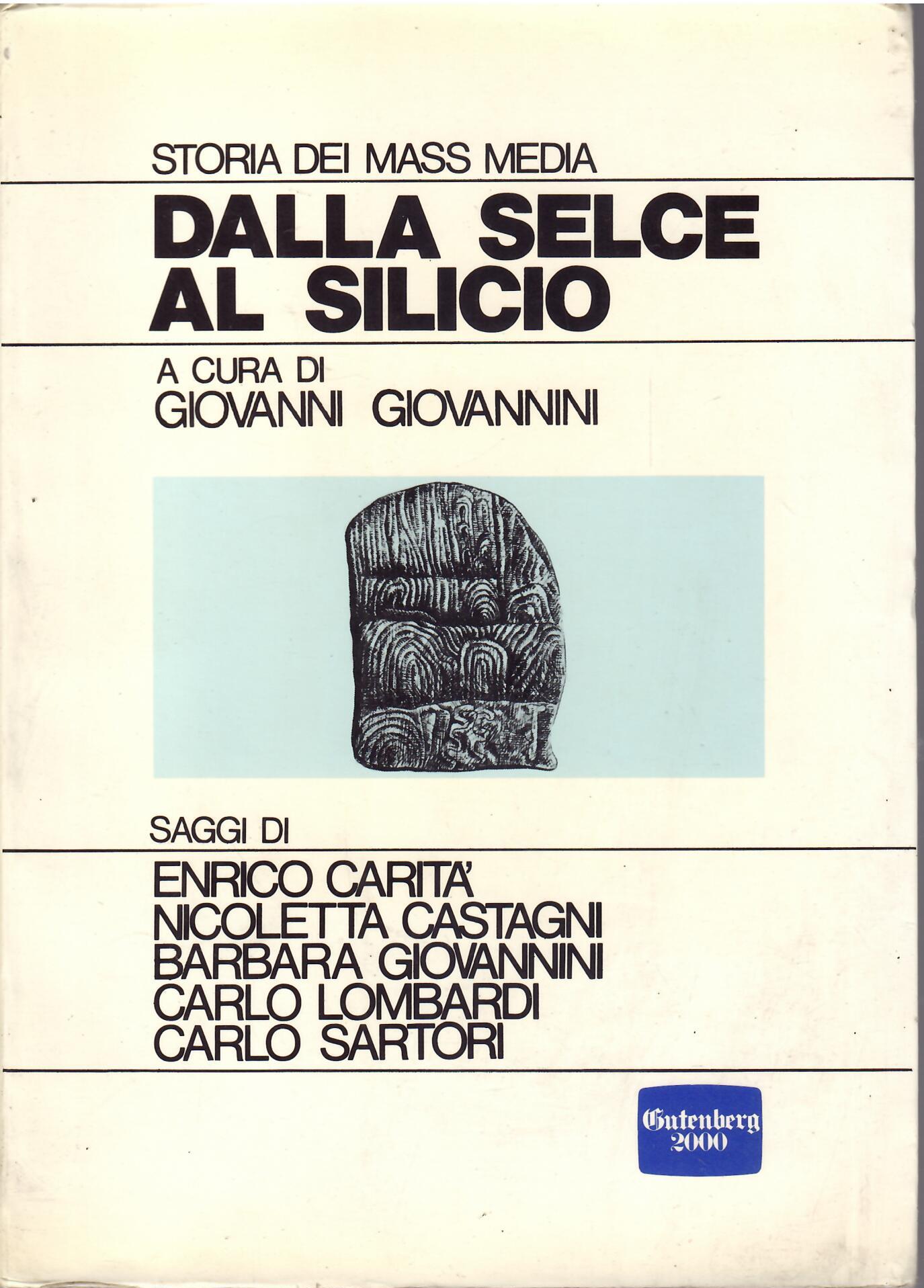 DALLA SELCE AL SILICIO