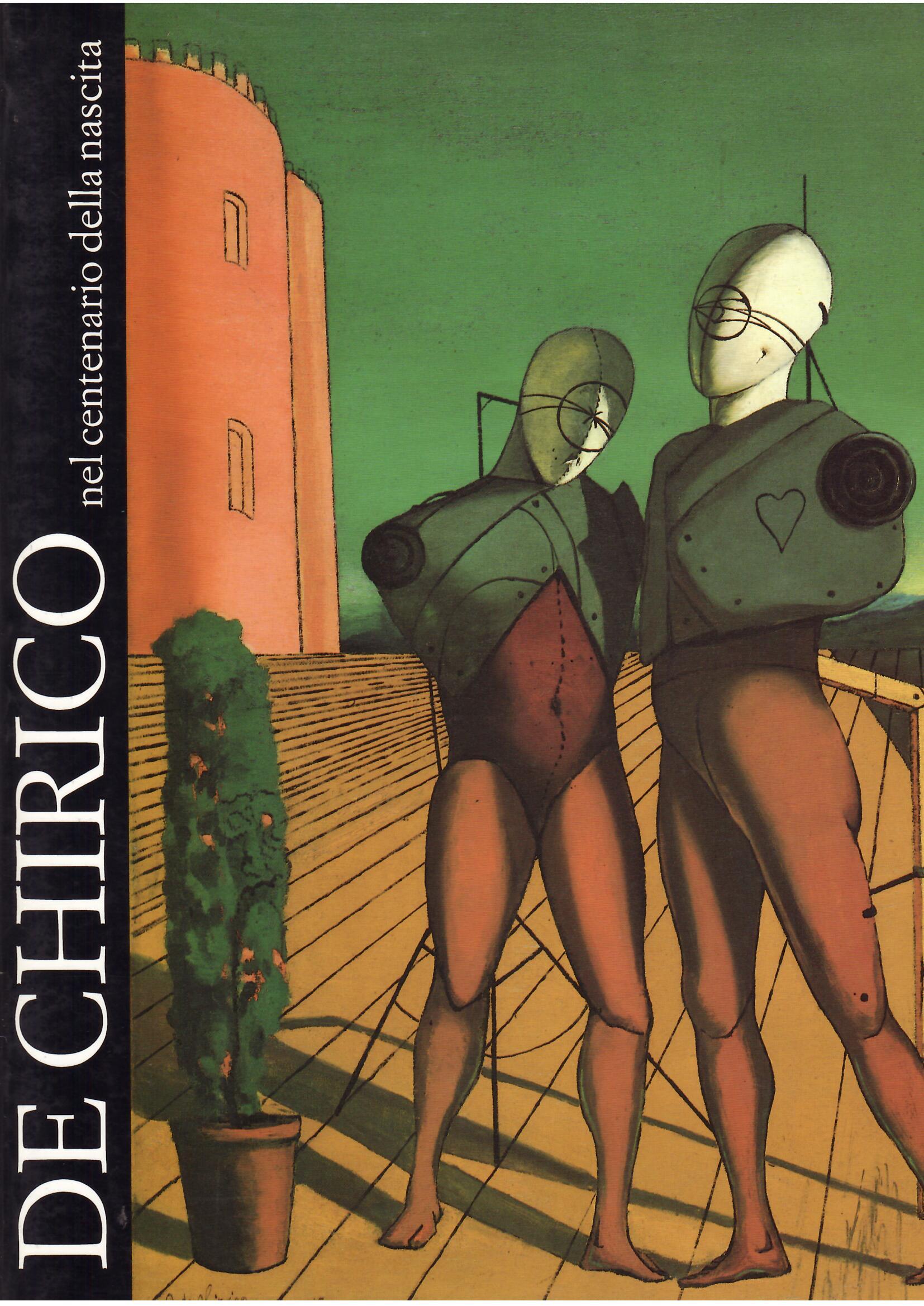 DE CHIRICO NEL CENTENARIO DELLA NASCITA