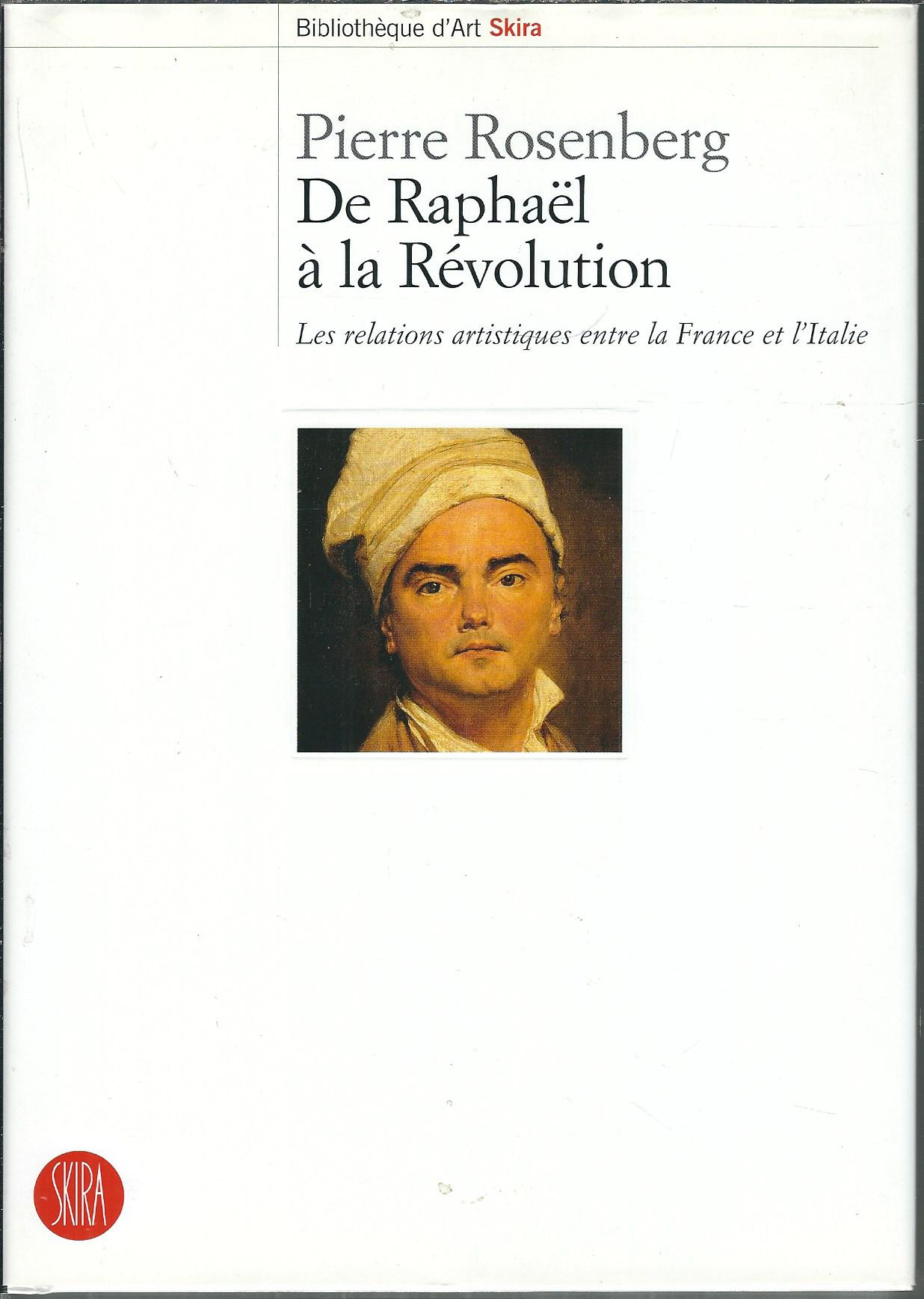 DE RAPHAEL A LA REVOLUTION - LES RELATIONS ARTISTIQUES ENTRE …