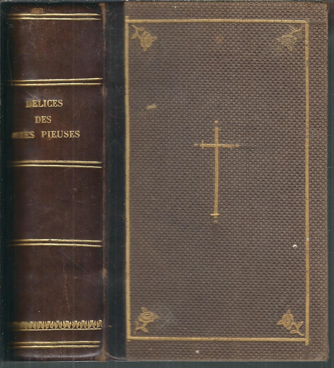 DELICES DES AMES PIEUSES