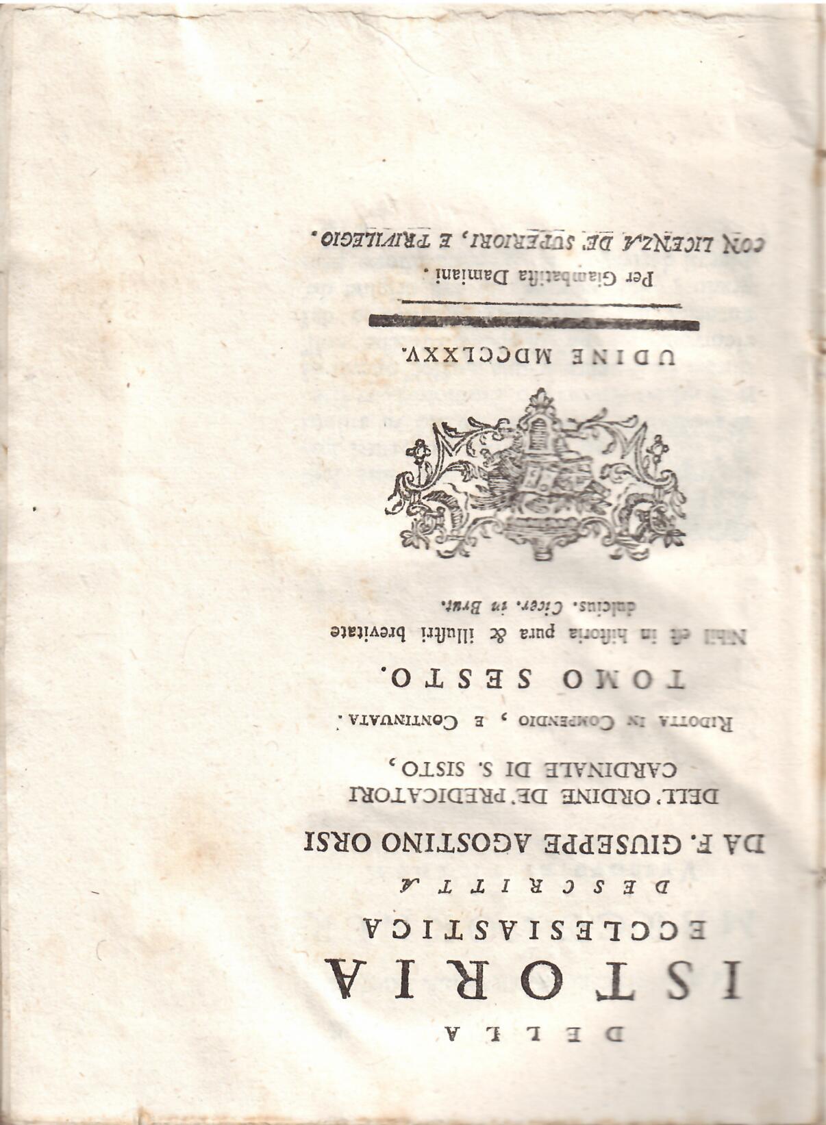 DELLA ISTORIA ECCLESIASTICA DESCRITTA DA F. GIUSEPPE AGOSTINO ORSI - …