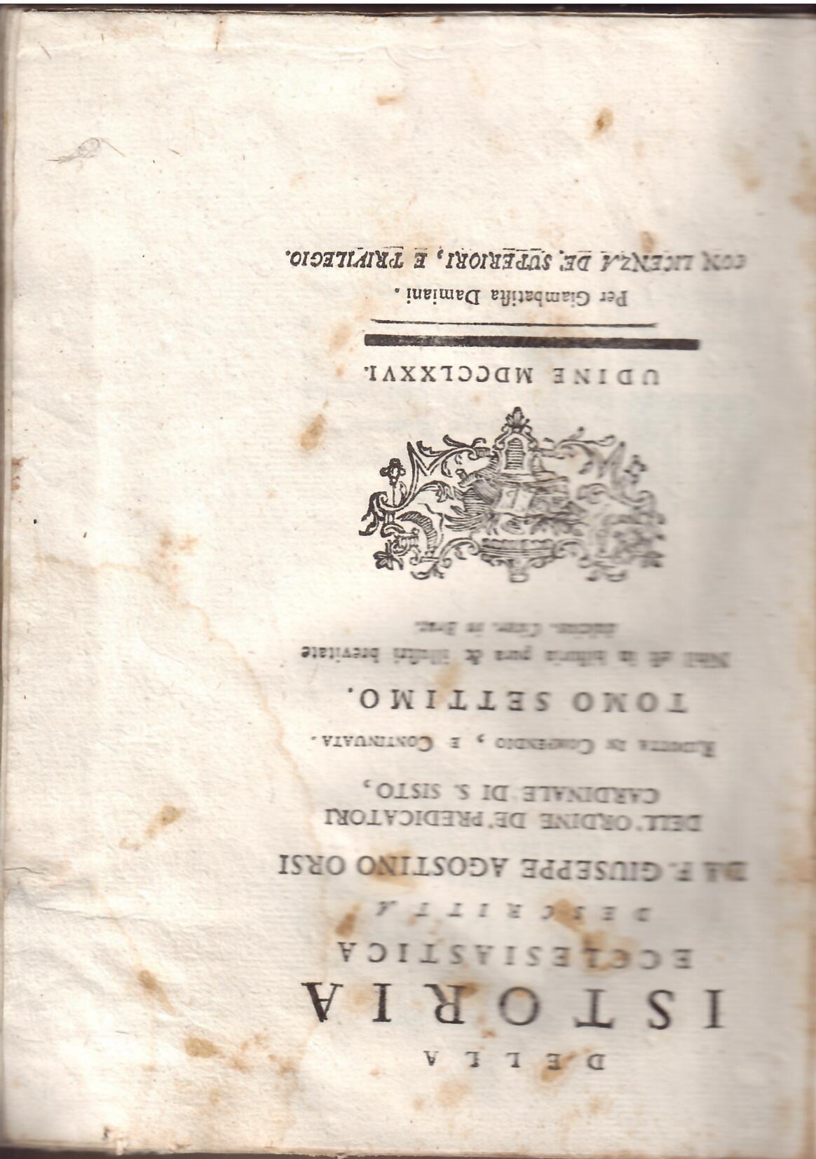 DELLA ISTORIA ECCLESIASTICA DESCRITTA DA F. GIUSEPPE AGOSTINO ORSI - …