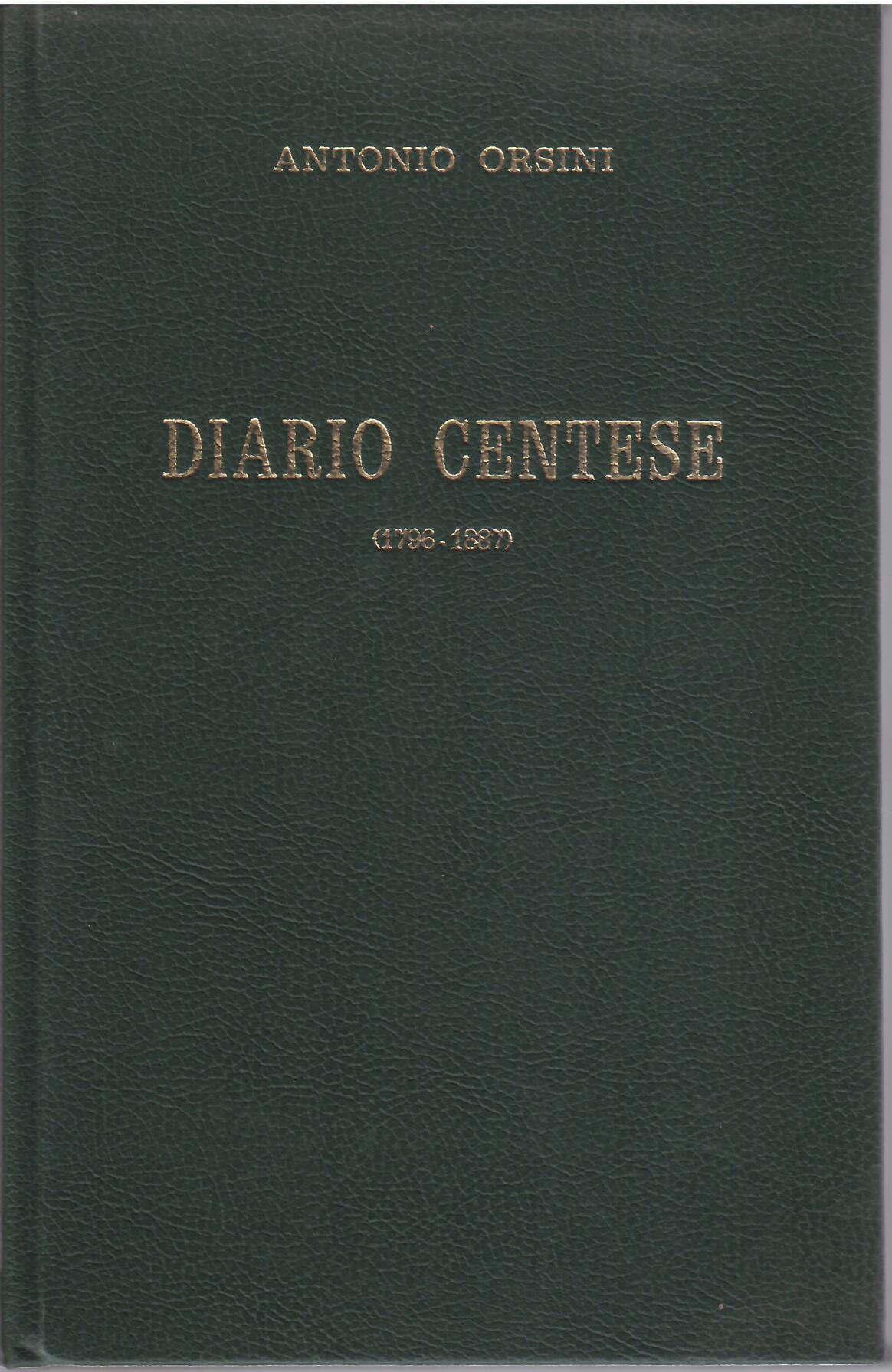 DIARIO CENTESE (1796-1887 )