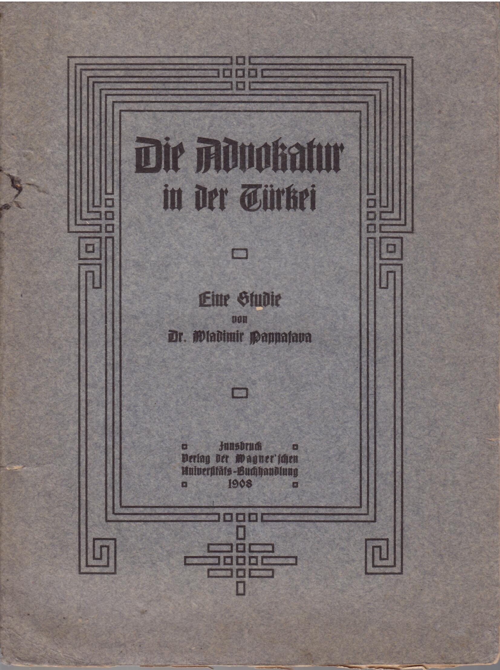 DIE ADVOKATUR IN DER TURKEI