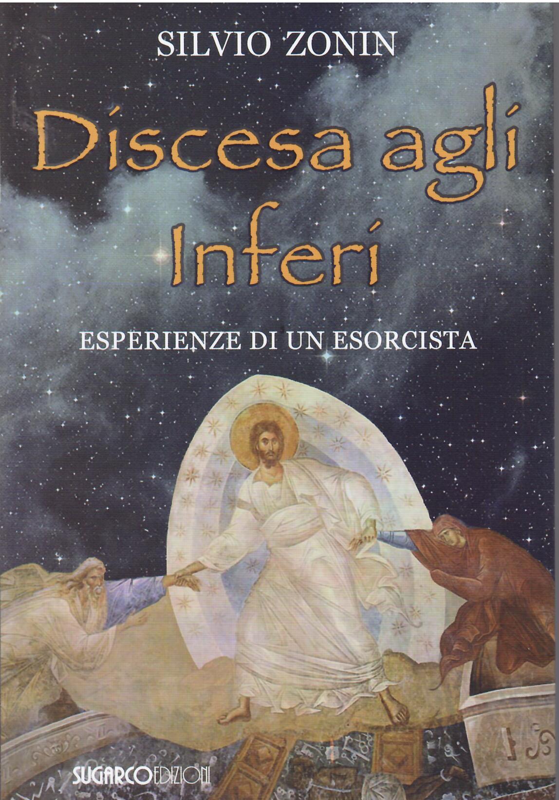 DISCESA AGLI INFERI - ESPERIENZE DI UN ESORCISTA