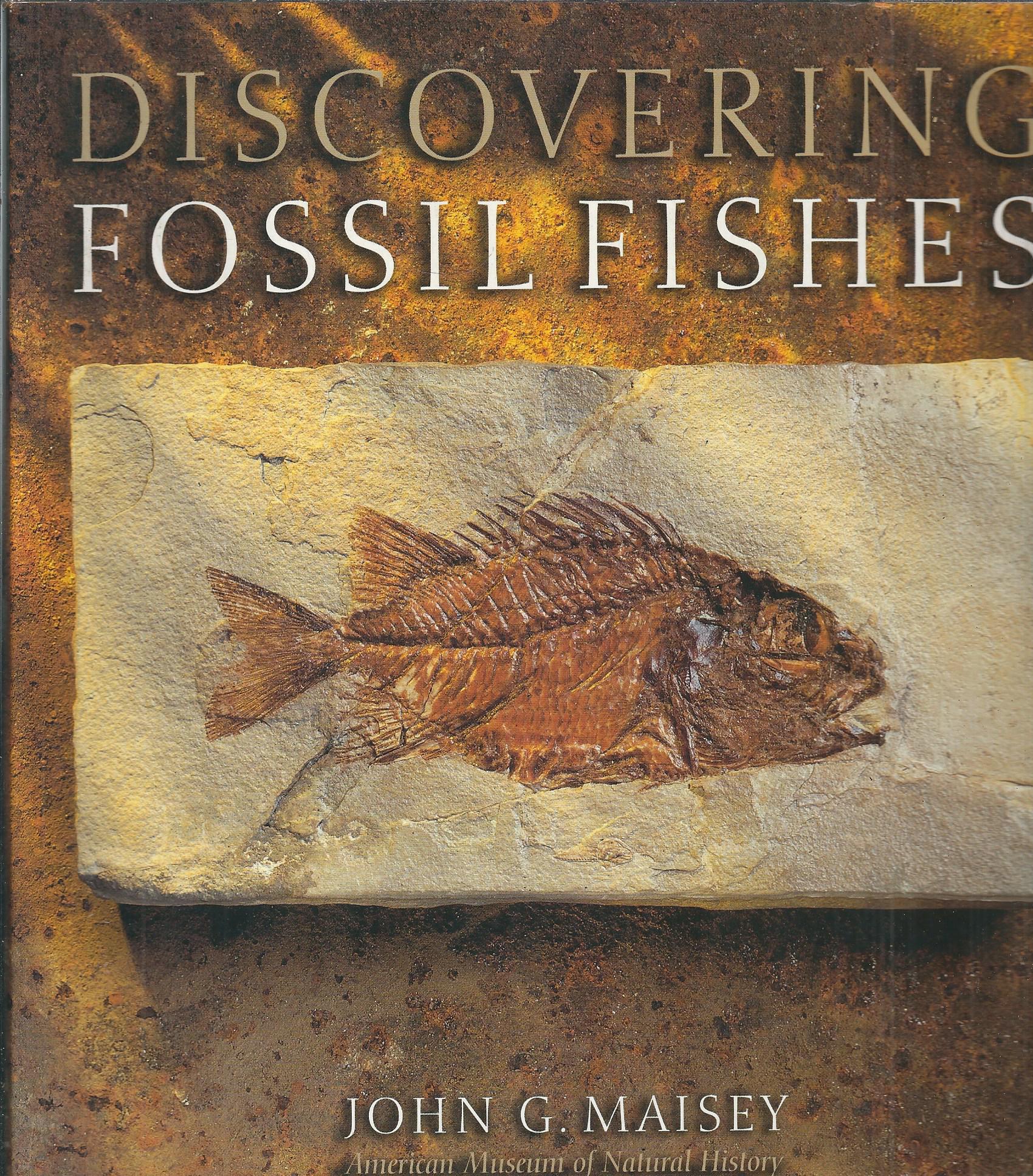 DISCOVERING FOSSIL FISHES
